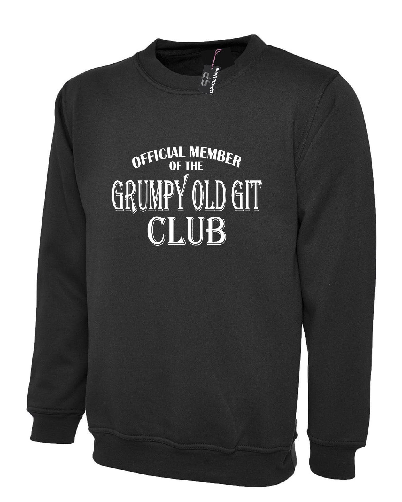 Official member of the grumpy old git club sweatshirt jumper sweater shirt funny birthday gift present dad grandad father daddy papa