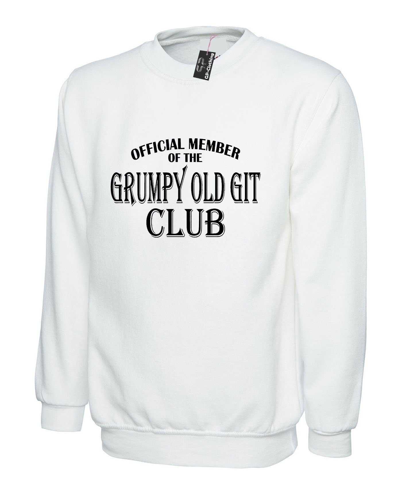 Official member of the grumpy old git club sweatshirt jumper sweater shirt funny birthday gift present dad grandad father daddy papa