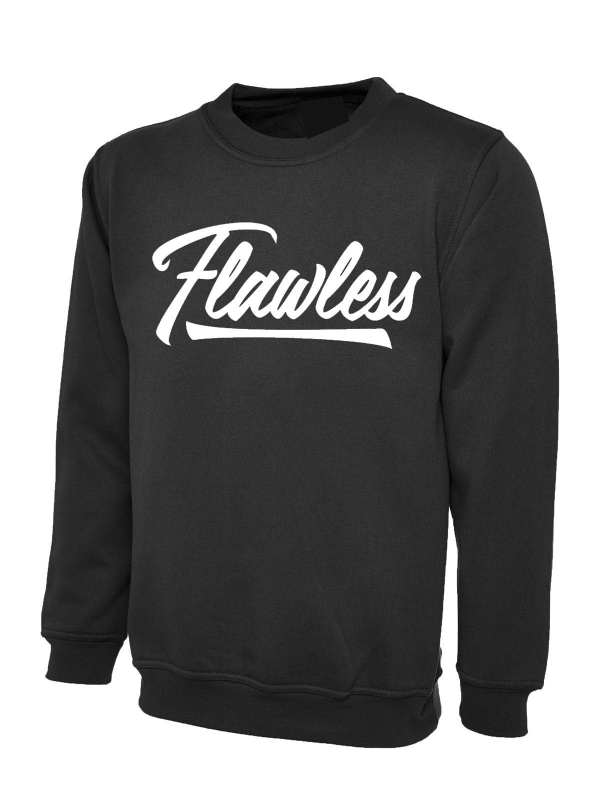 Flawless sweatshirt jumper sweater shirt celebrity gift party blogger celebrity slogan unisex perfect person joke funny top