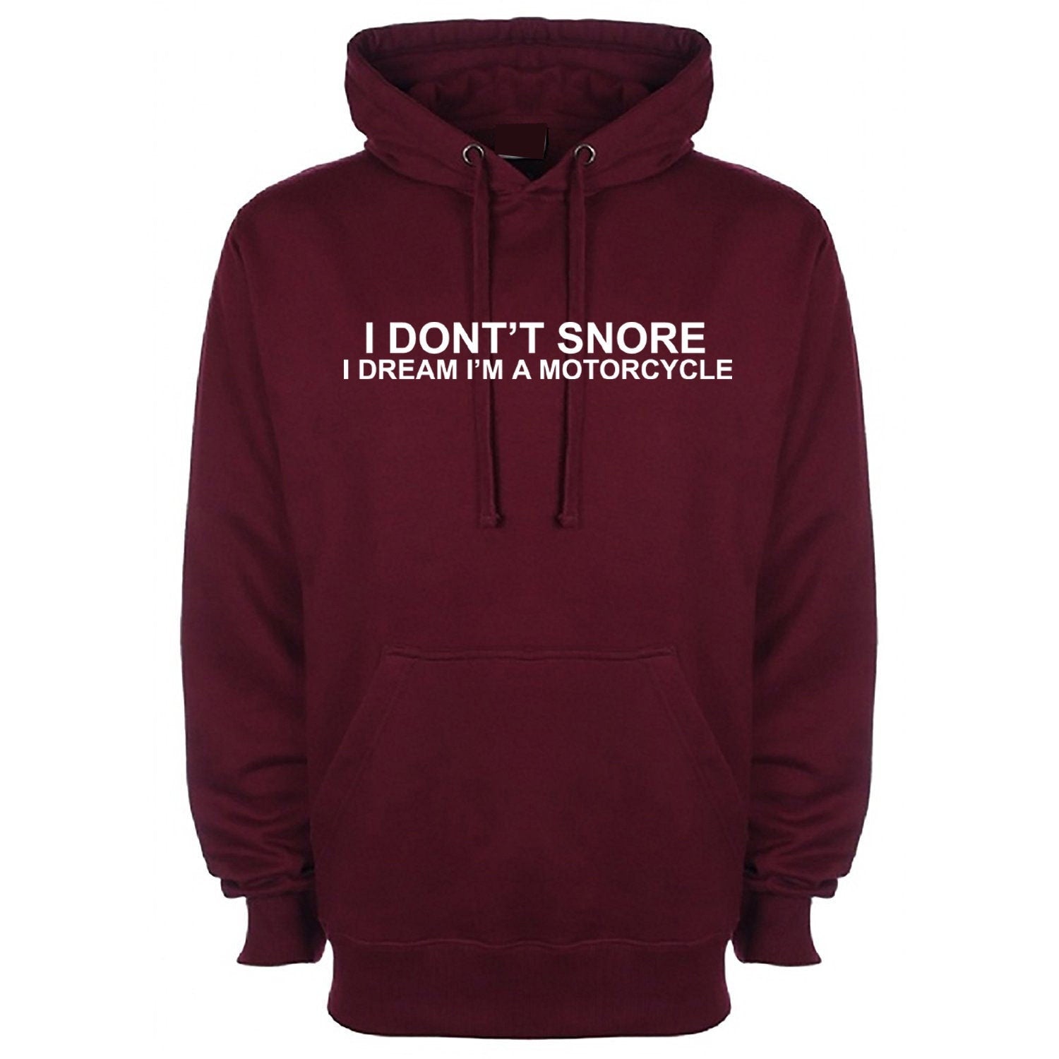 I don't snore, i dream i am a motorcycle funny hoodie hoody hood hooded unisex biker joke gift biker bike motorcycle lovers unisex