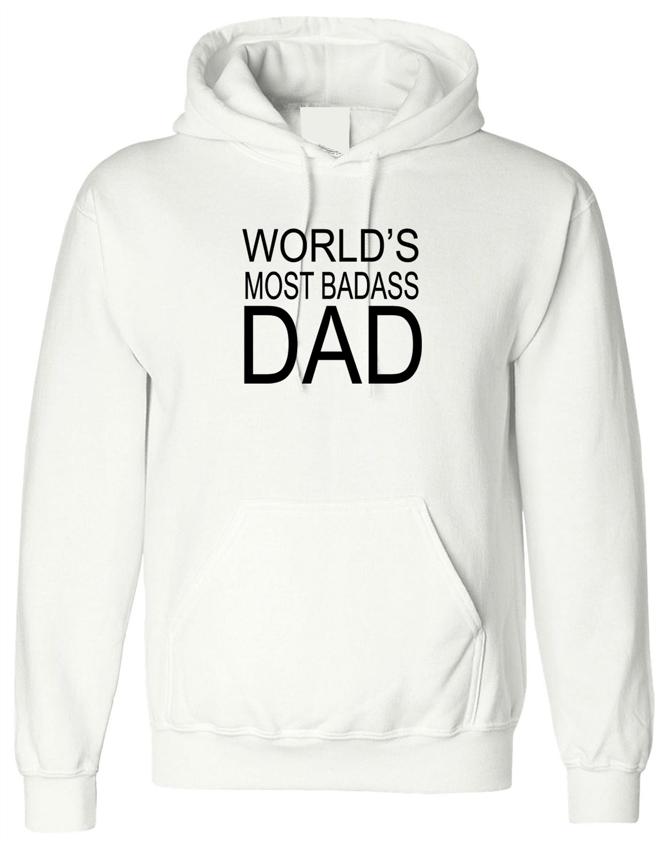 World's most badass dad hoodie hoody hood hooded gift idea for dad daddy father's day grandad birthday anniversary christmas xmas