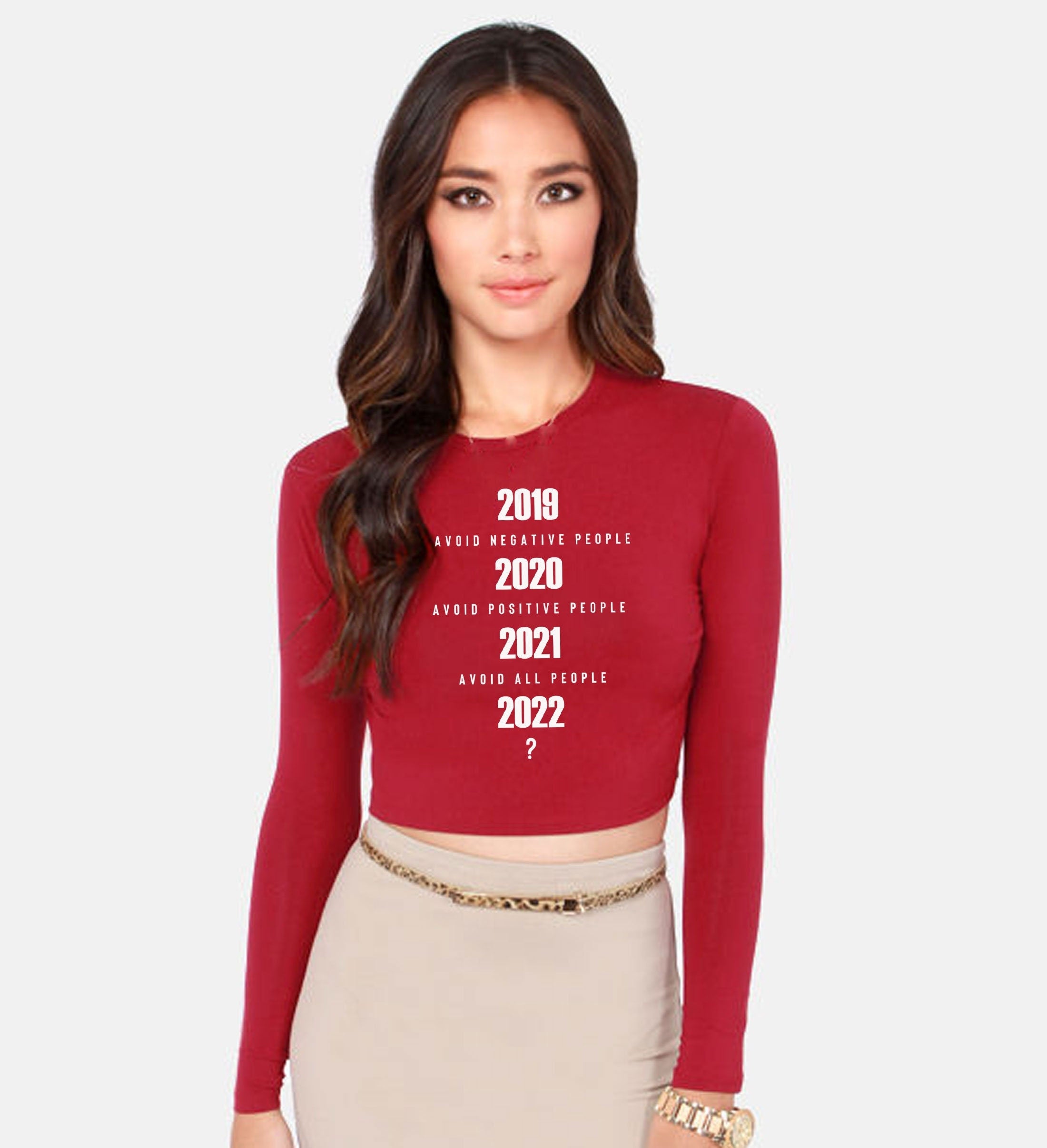 Avoid negative people, avoid positive people now 2022 what ? funny pandemic crop tops croptop crop-top new year 2022 joke unisex