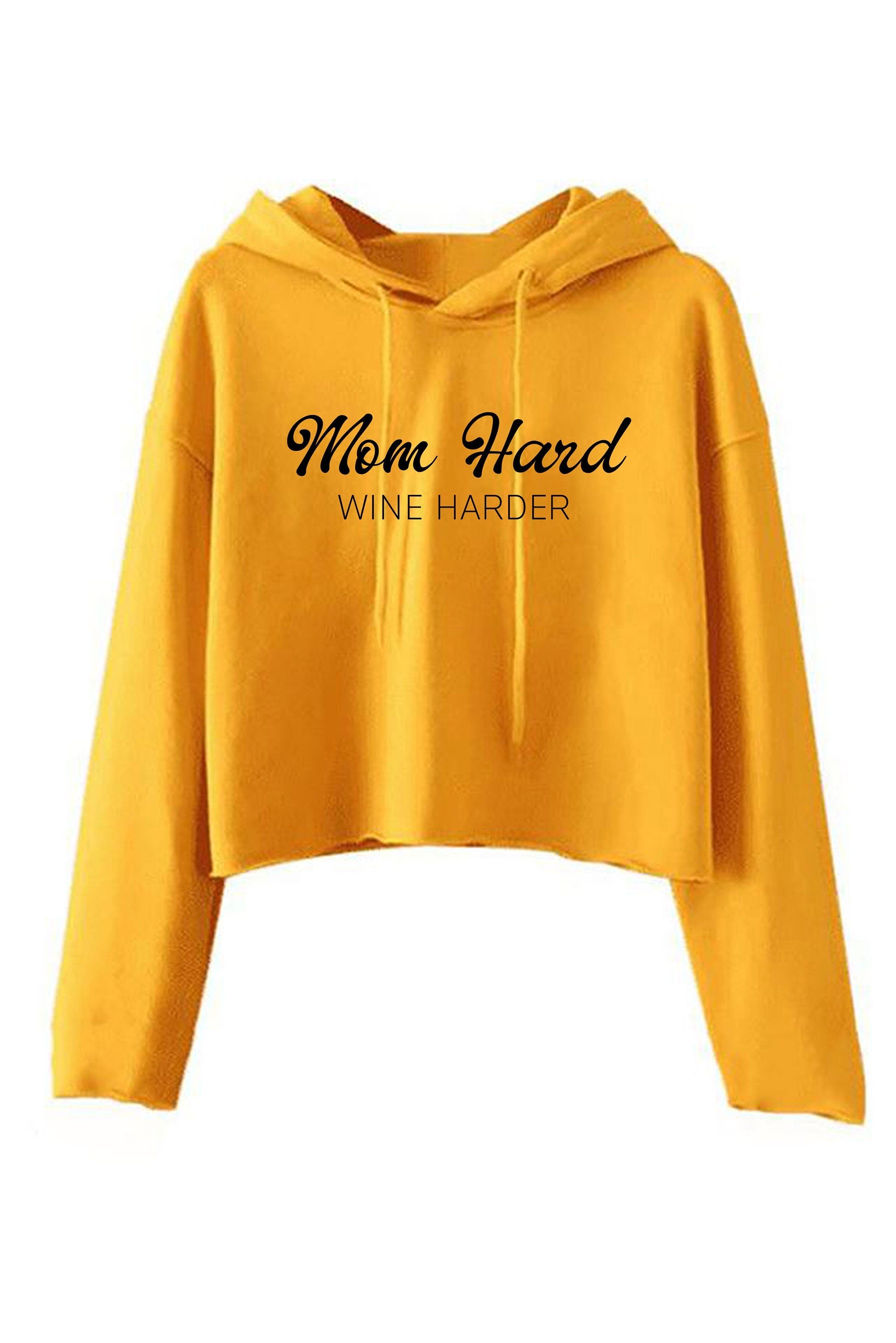 Mom hard funny crop top crop tops croptops long sleeve hoodie hoody hood wine lover gift for mother mommy mummy mother's day present joke