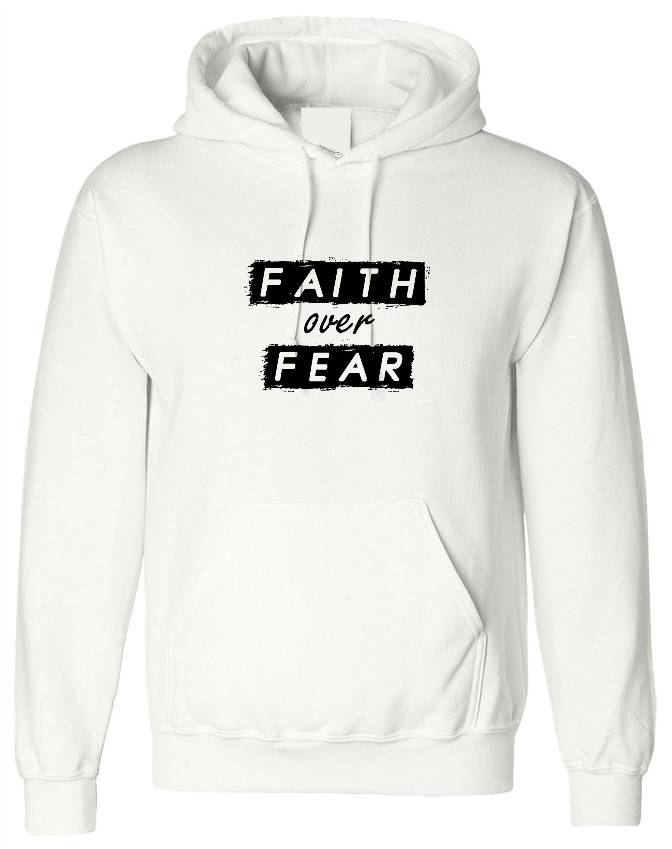 Faith over fear hoodie hoody hood hooded christian top gift for her him christmas xmas present unisex top slogan