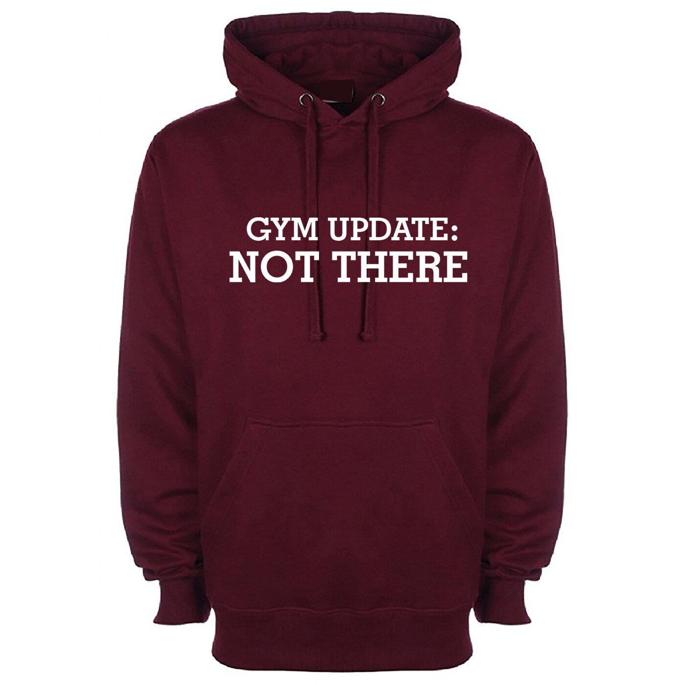 Gym update: not there funny mens womens ladies hoodie hoody hood hooded gift for gym lovers workout lazy fitness yoga top