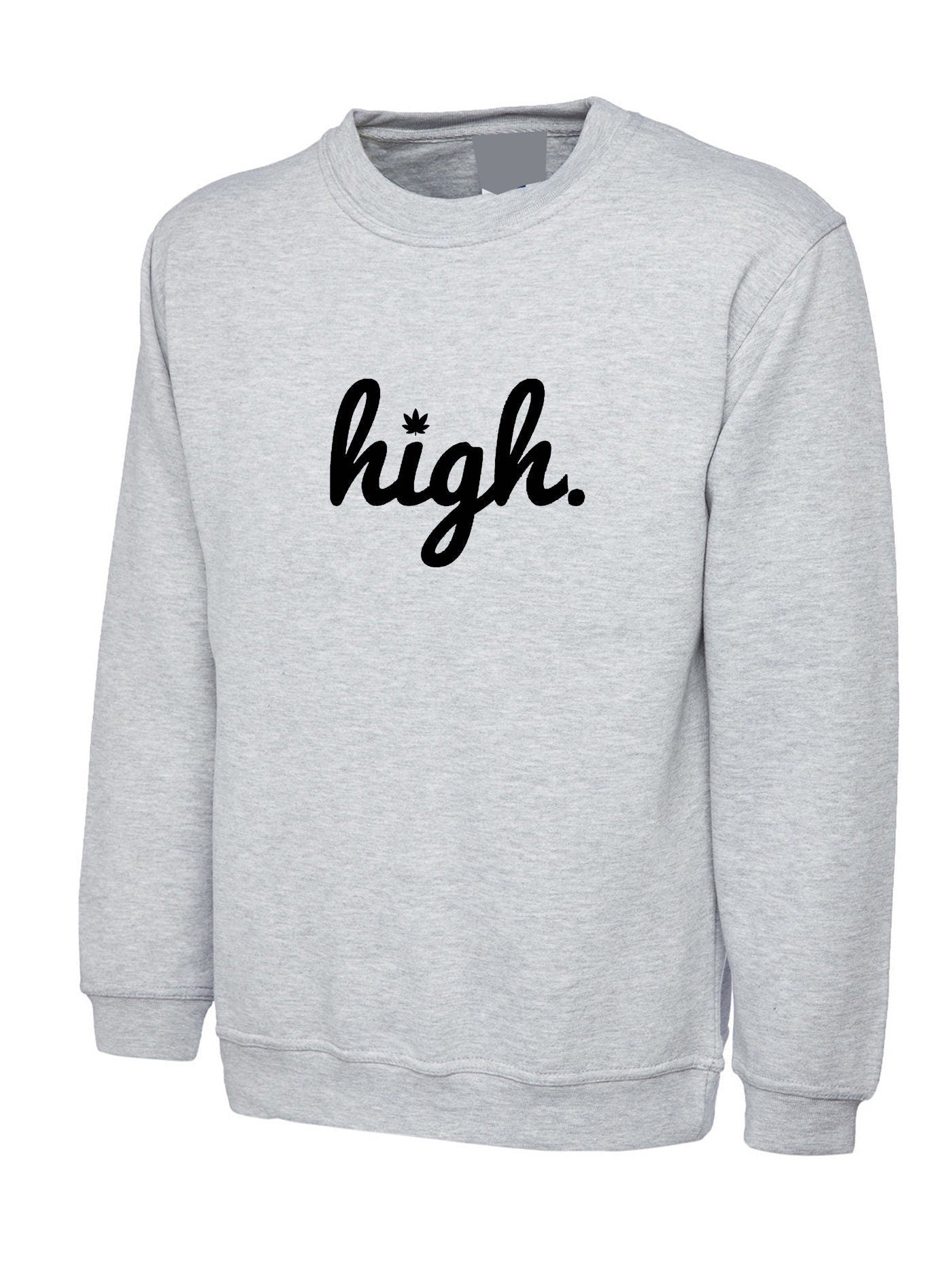 High sweatshirt jumper sweater shirt printed hype religion dope top hipster funny swag street unisex top present mens partywear