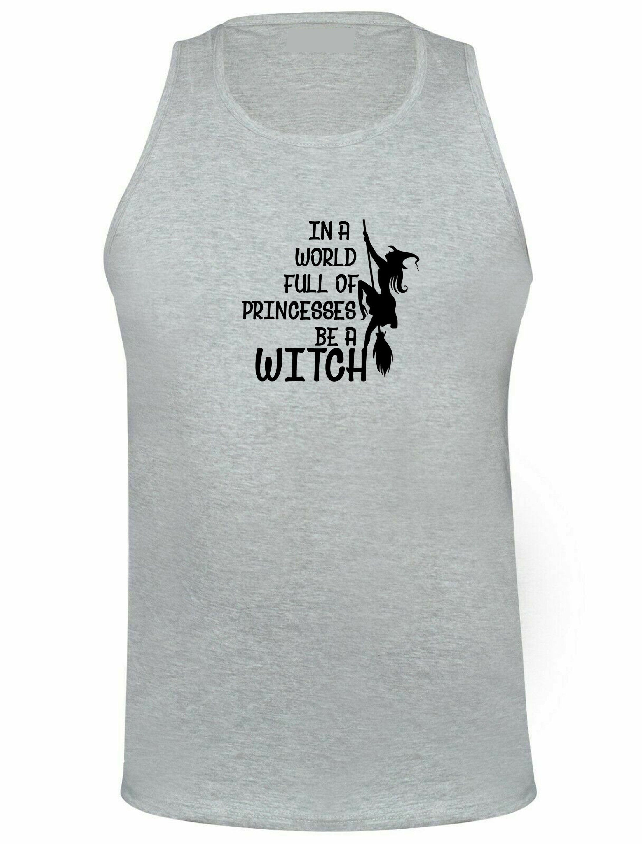 In a world full of princesses be a witch funny halloween witch vintage ladies womens halloween outfit vest vests gym top tank workout gift
