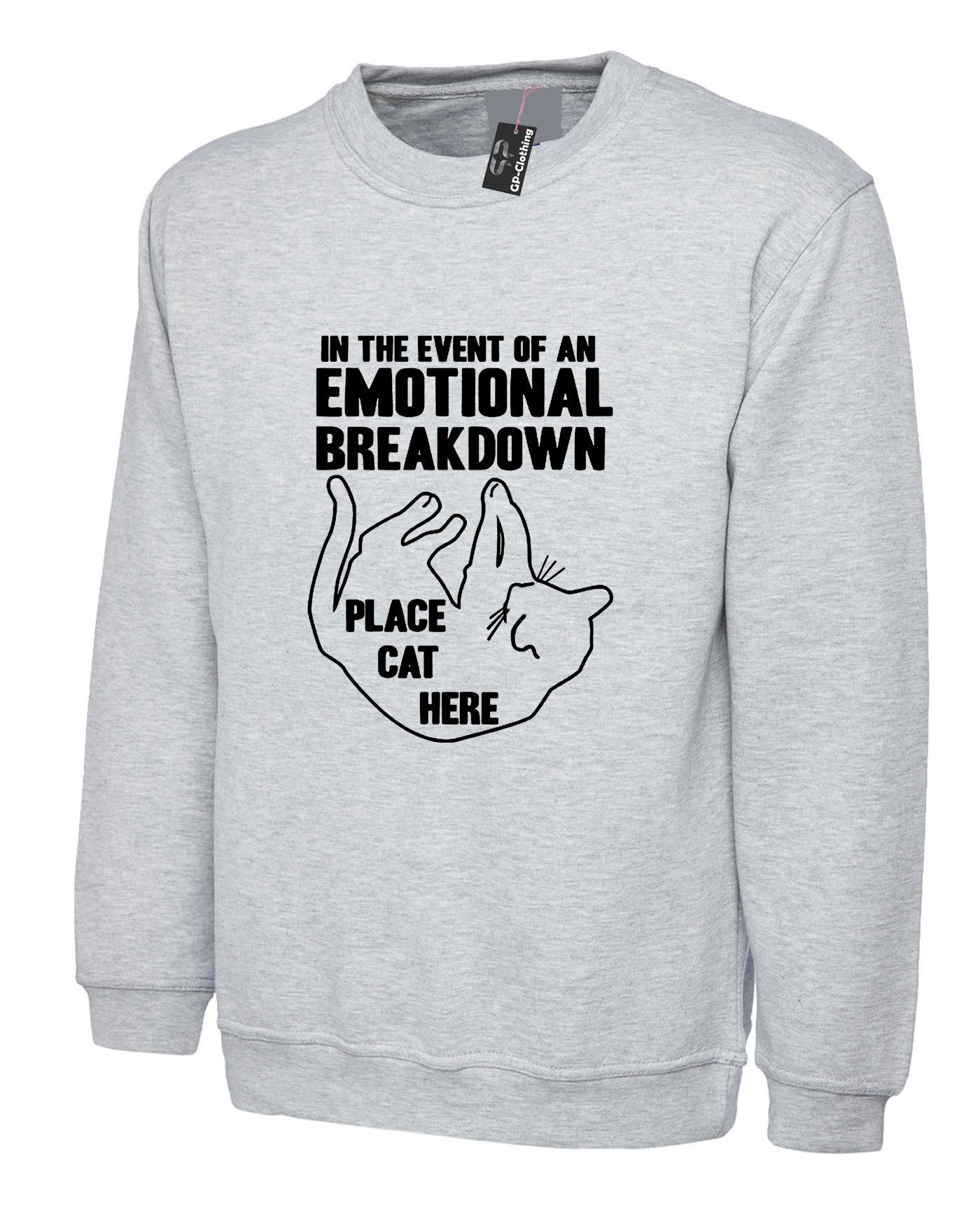 In case of emotional breakdown place cat here funny cat lovers sweatshirt jumper sweater shirt gift funny unisex ladies womens top