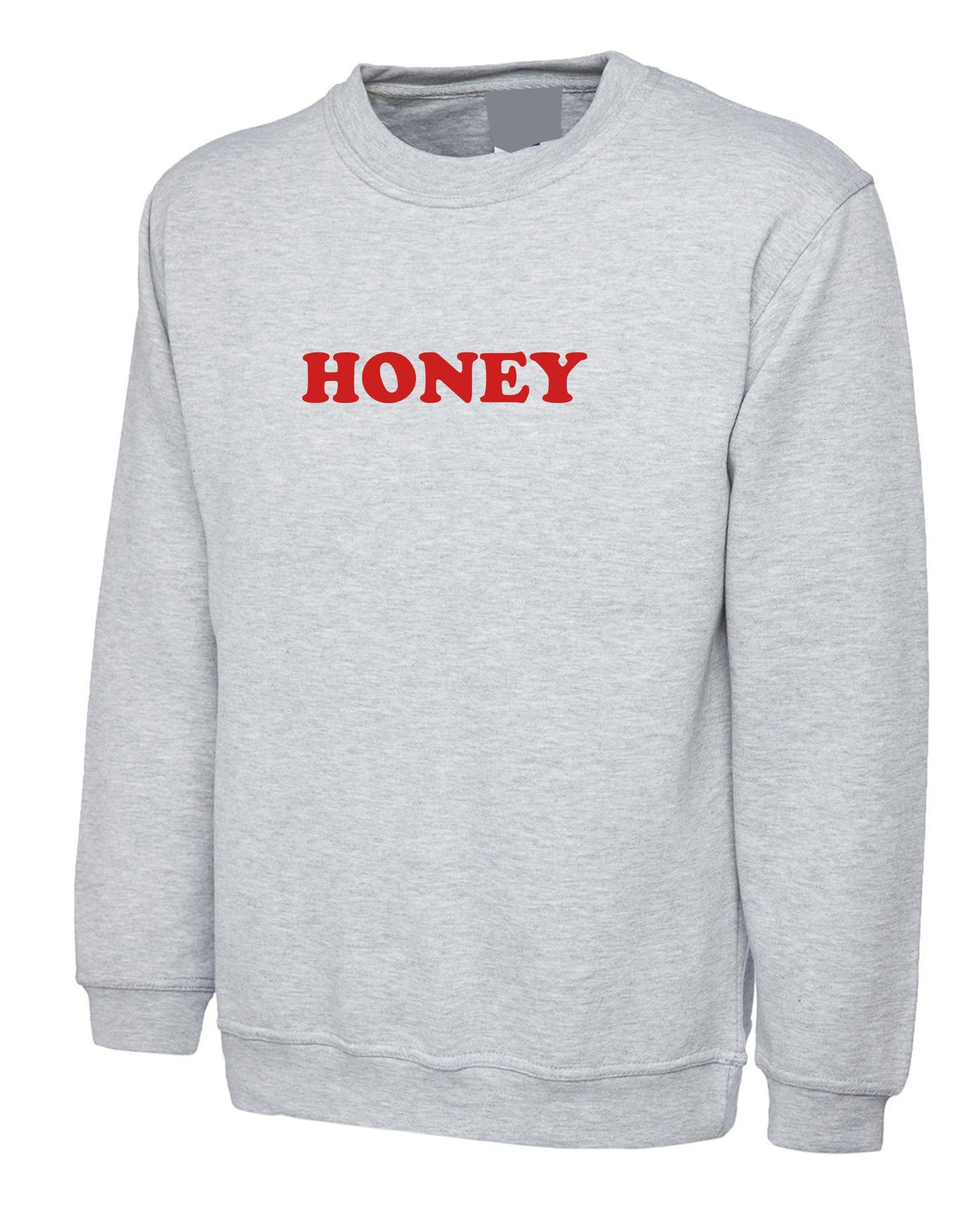 Honey red blogger retro celebrity ladies womens slogan sweatshirt jumper sweater shirt gift for bf gf birthday christmas valentines top