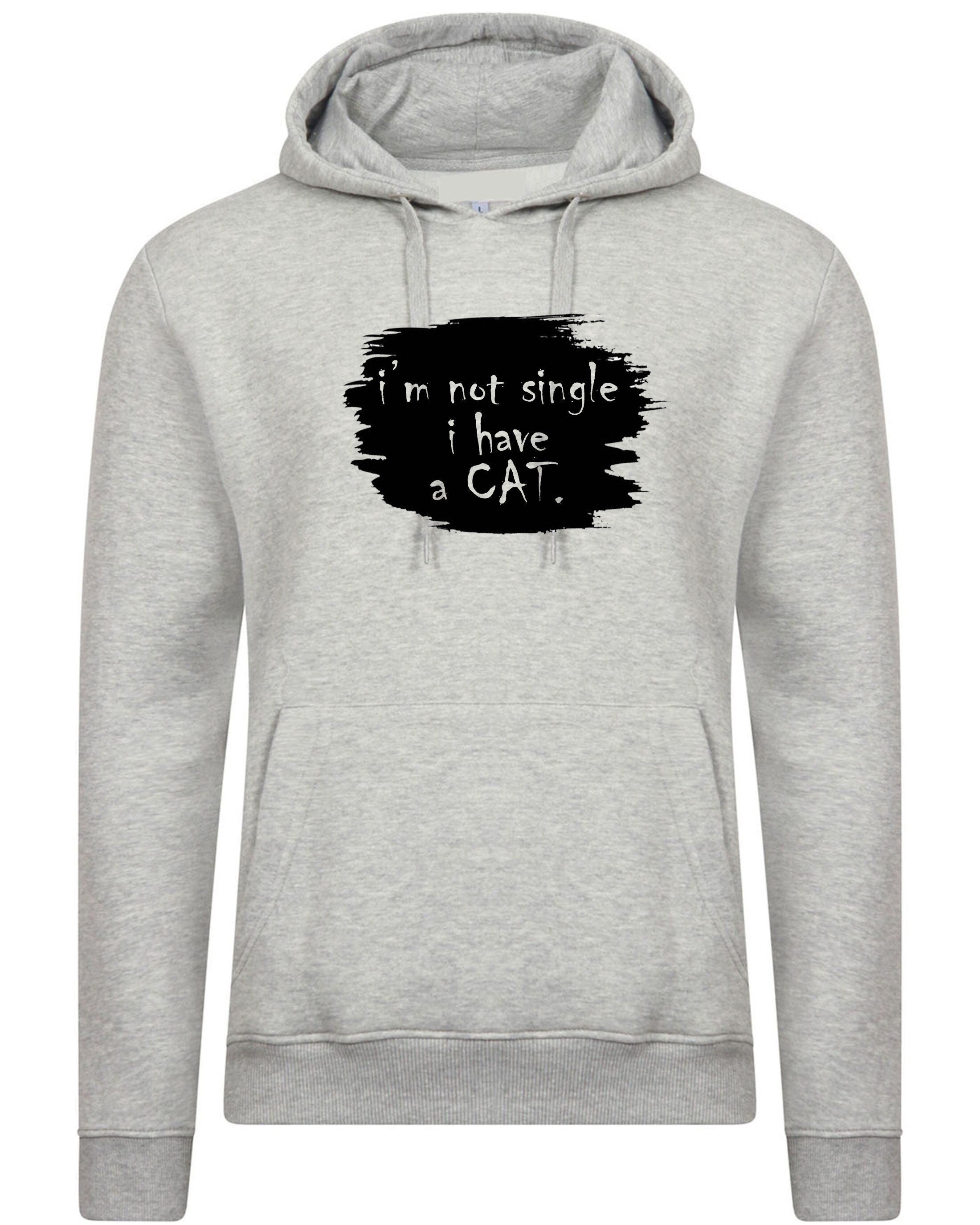 Funny ladies hoodie hoody hood hooded womens mens i'm not single i have a cat joke gift for cat lover valentines christmas present