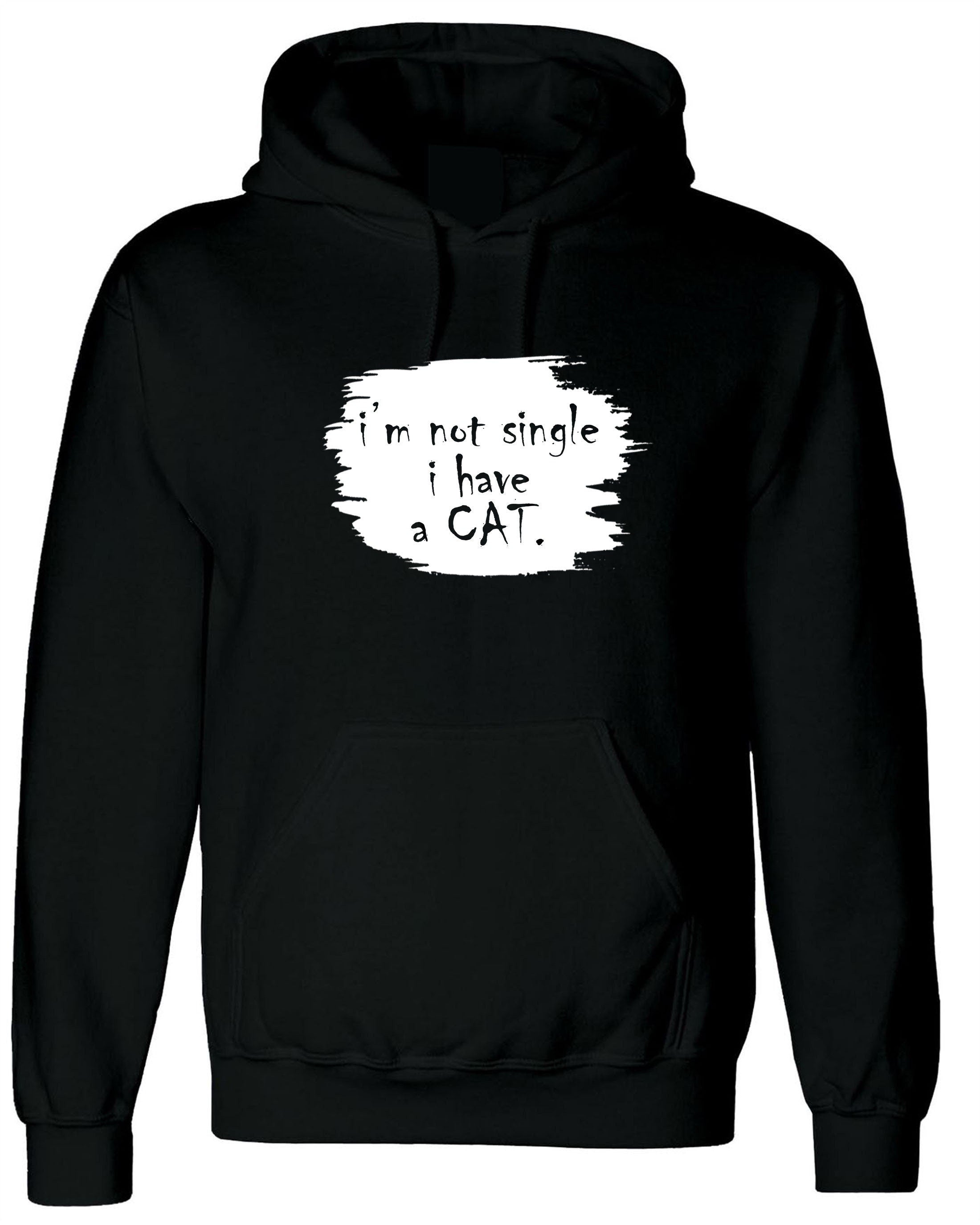 Funny ladies hoodie hoody hood hooded womens mens i'm not single i have a cat joke gift for cat lover valentines christmas present