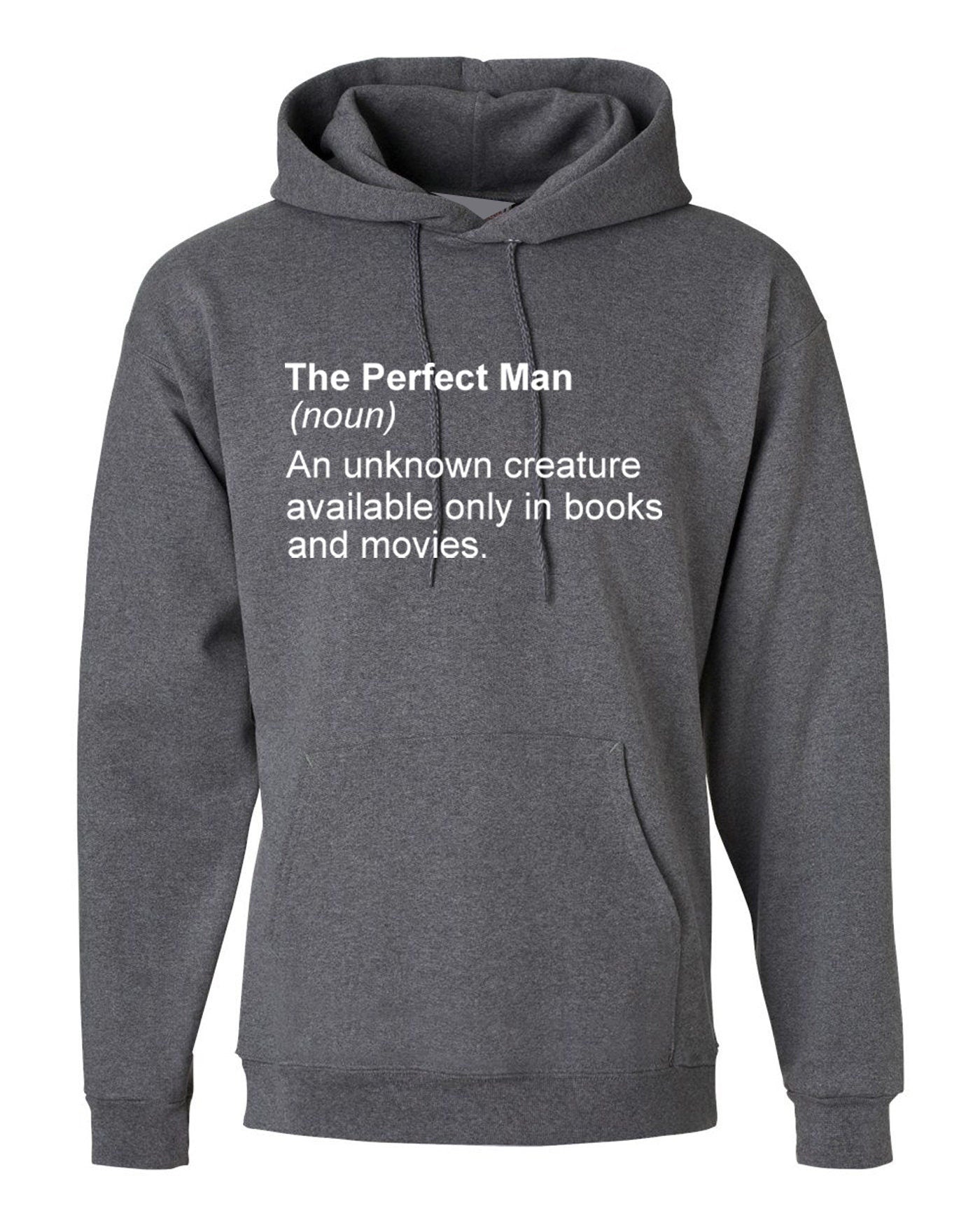 The perfect man hoodie hoody hood hooded shirt an unknown creatures in books and movies tee funny feminist feminism present anti-man