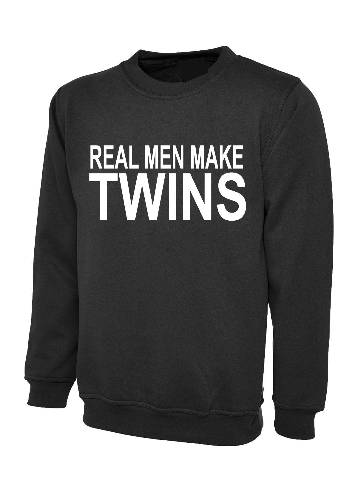 Real men make twins sweatshirt jumper sweater shirt gift tumblr top fashion christmas funny present for father mother of twins