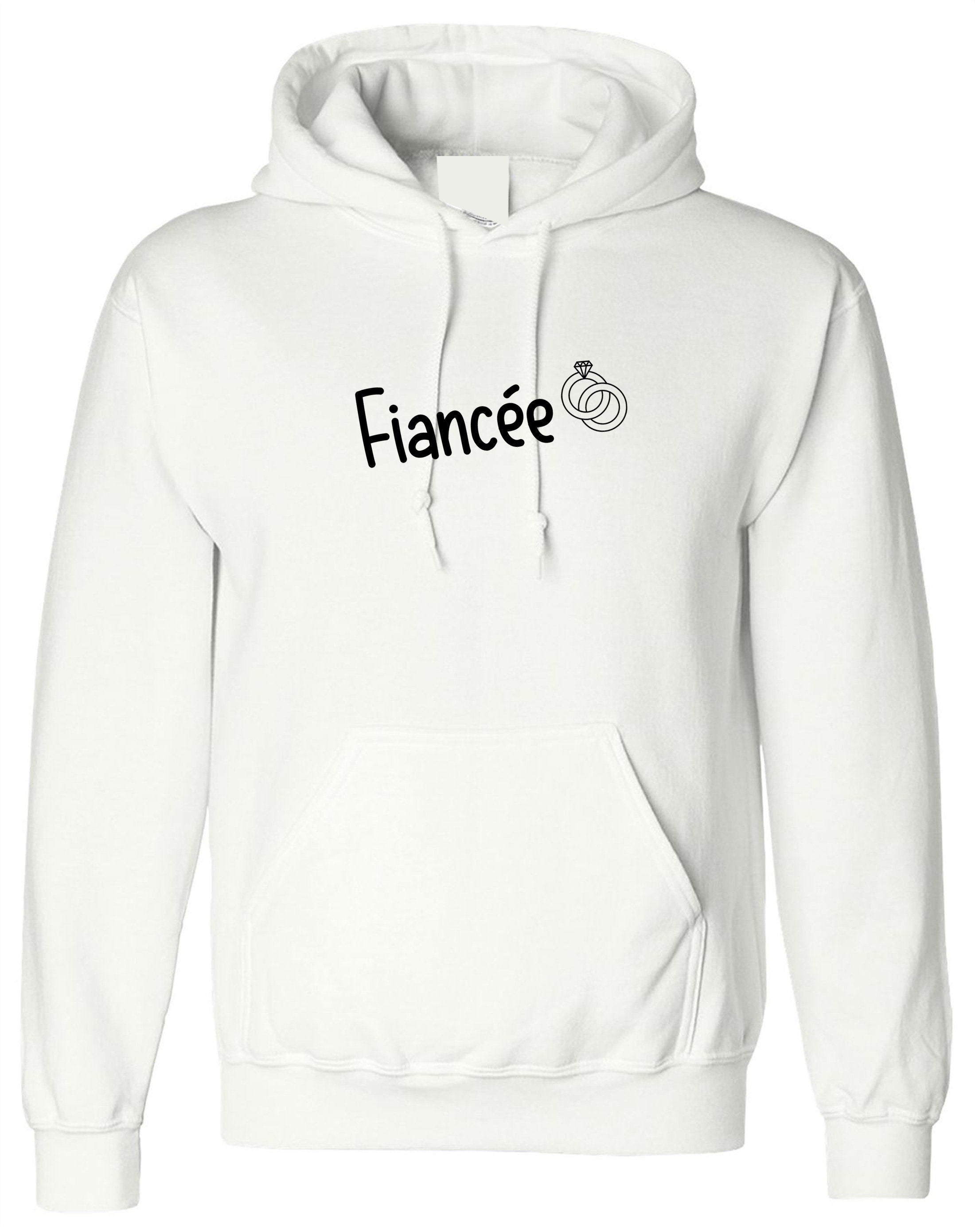 Fiancee hoodie hoody hood hooded engaged engagement top gift for womens ladies mens unisex valentines married to be cute funny