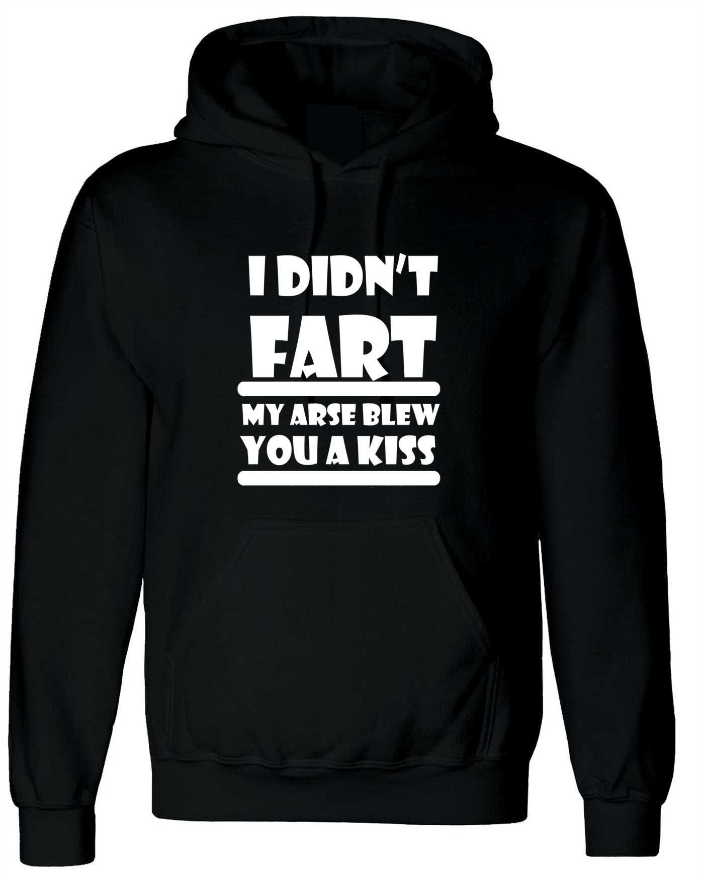 I didn't fart funny hoodie hoody hood hooded mens humor novelty birthday xmas gift dad grandad father's day gift top farty joke