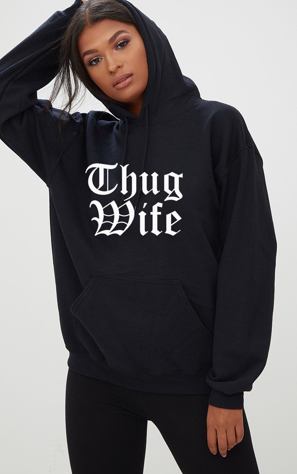 Thug wife hoodie hoody hood hooded funny gift for wife ladies womens day anniversary gift for wife top joke christmas