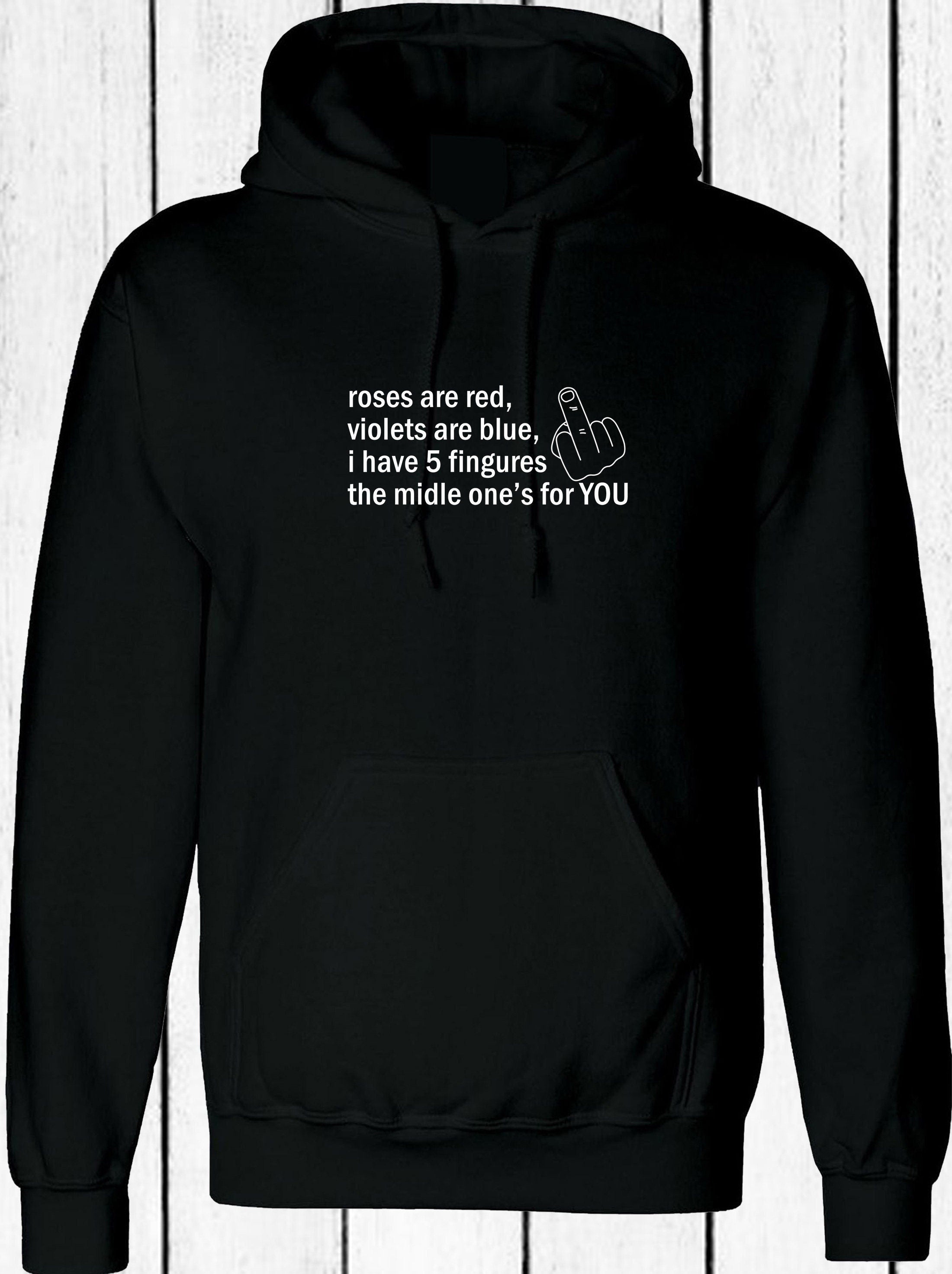 Funny middle finger for you hoodie hoody hood hooded naughty adult joke gift for mens womens unisex ladies rude sarcastic top