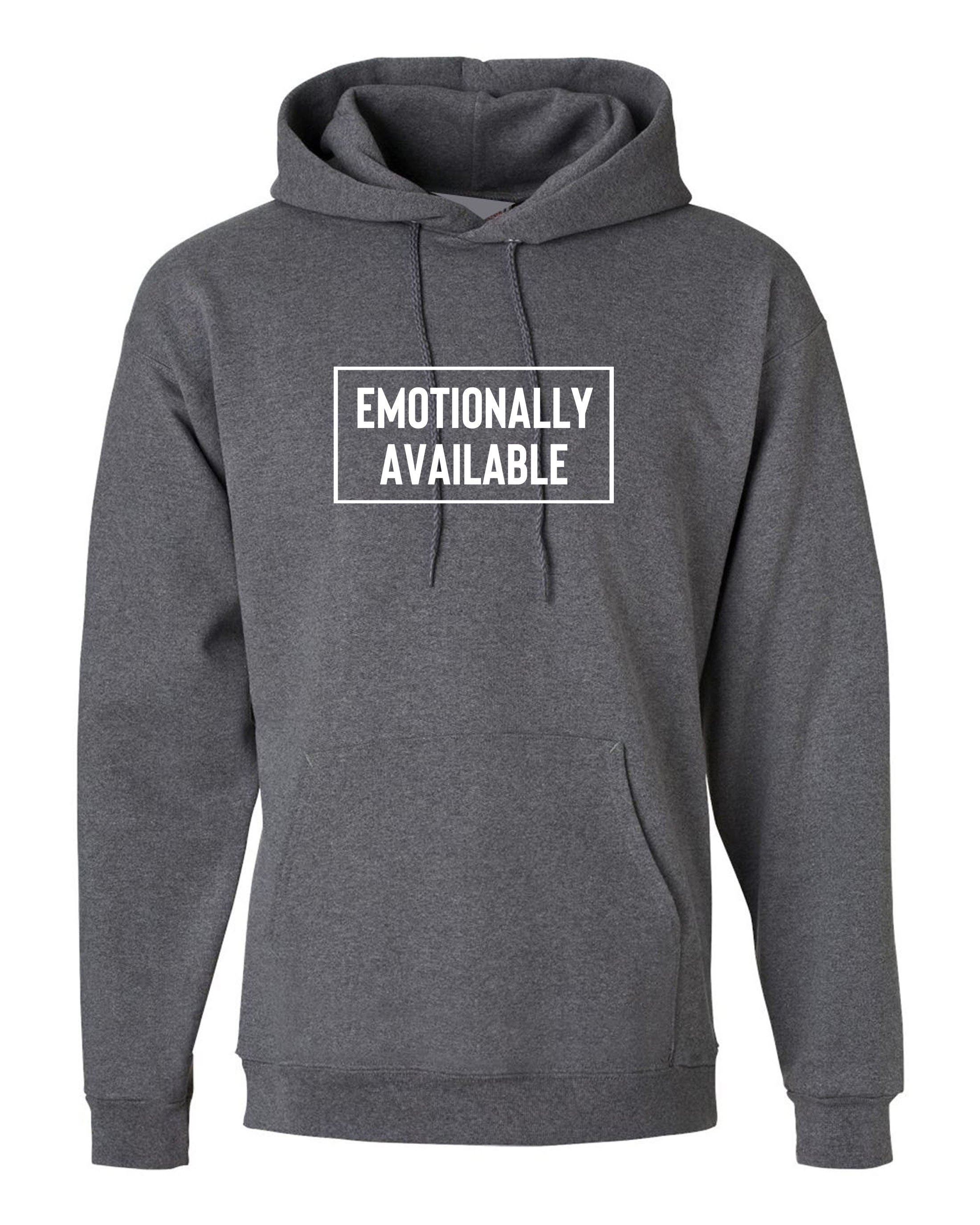 Emotionally available hoodie hoody hood hooded valentines top mens womens funny slogan chritsmas present top