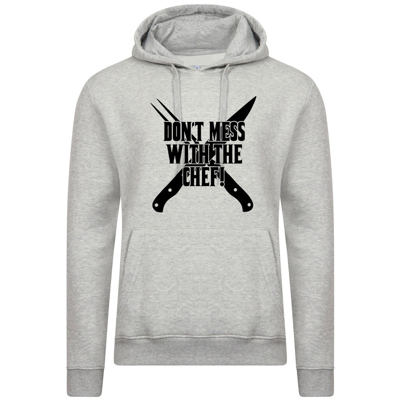 Don't mess with the chef hoodie hoody hood hooded cooking grill kitchen bbq funny gift for chef mens ladies uncles