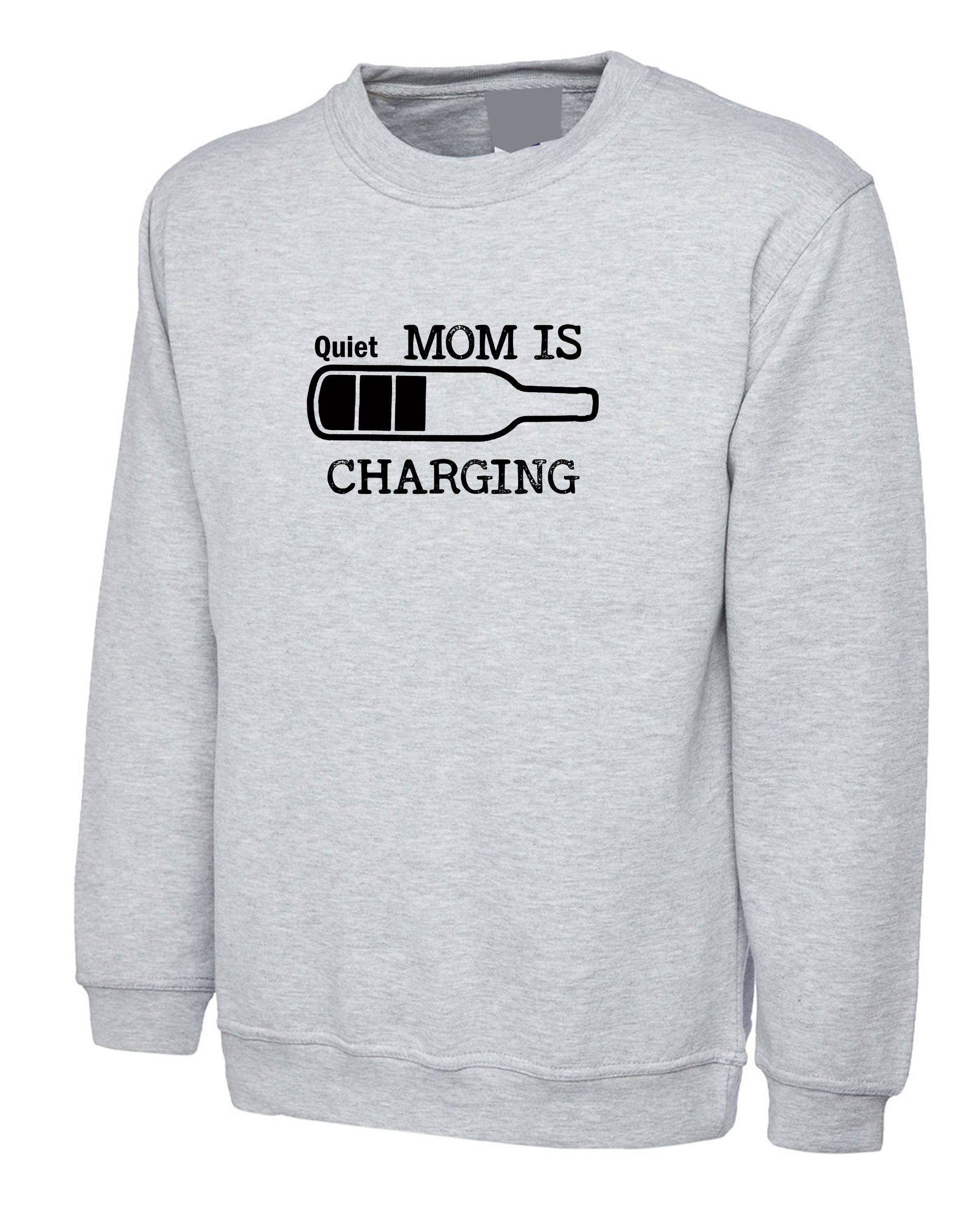 Funny mom needs wine mom is charging life mom's mother's day gift womens mommy mama christmas xmas gift sweatshirt jumper sweater shirt