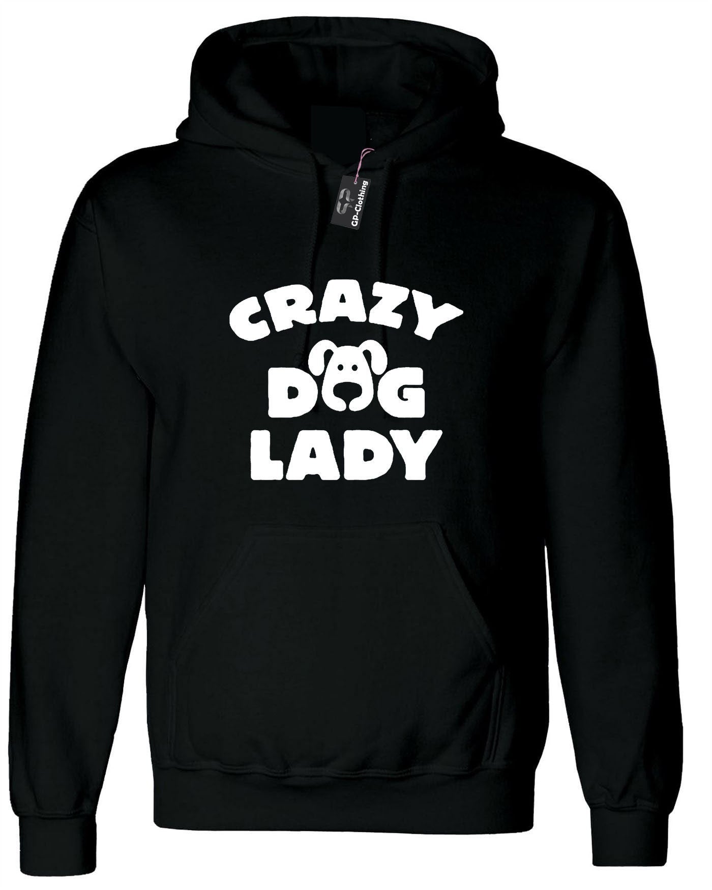 Crazy dog lady hoodie hoody hood hooded funny top for womens ladies unisex gift for dog lovers birthday present xmas top