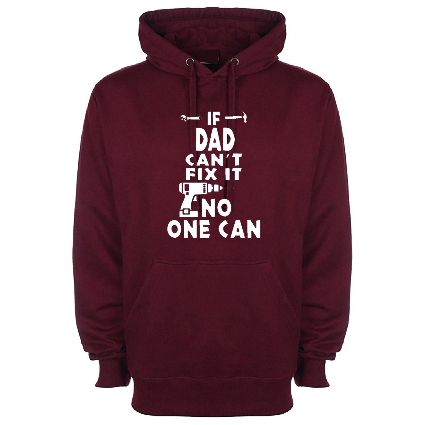 If dad can't fix it no one can hoodie hoody hood hooded grandad daddy father's day papa top birthday gift christmas technician