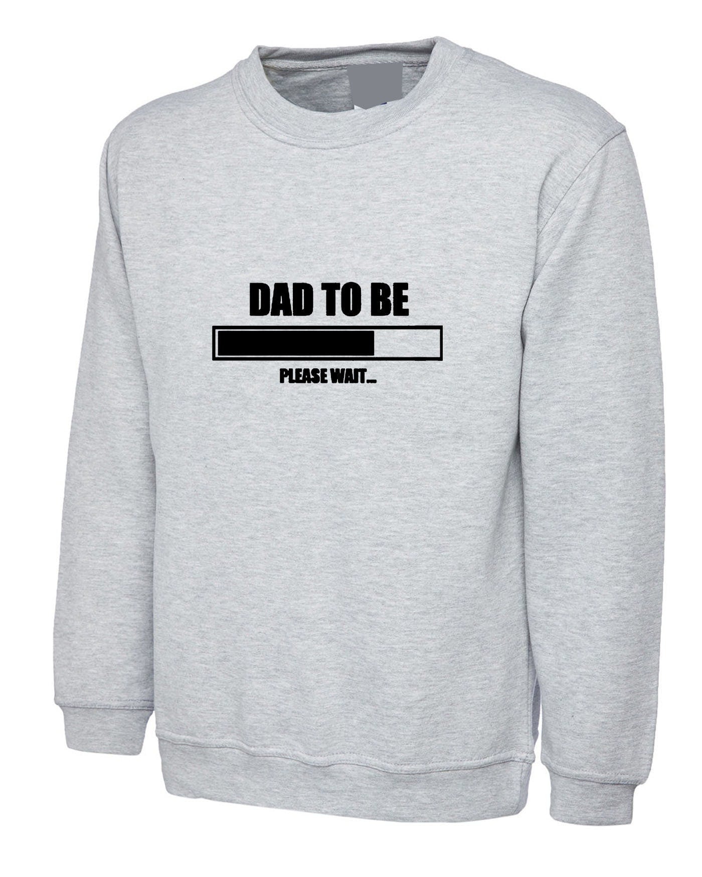 Dad to be sweatshirt jumper sweater shirt expecting idea mens father top baby loading gift becoming dad pregnancny annoucement daddy