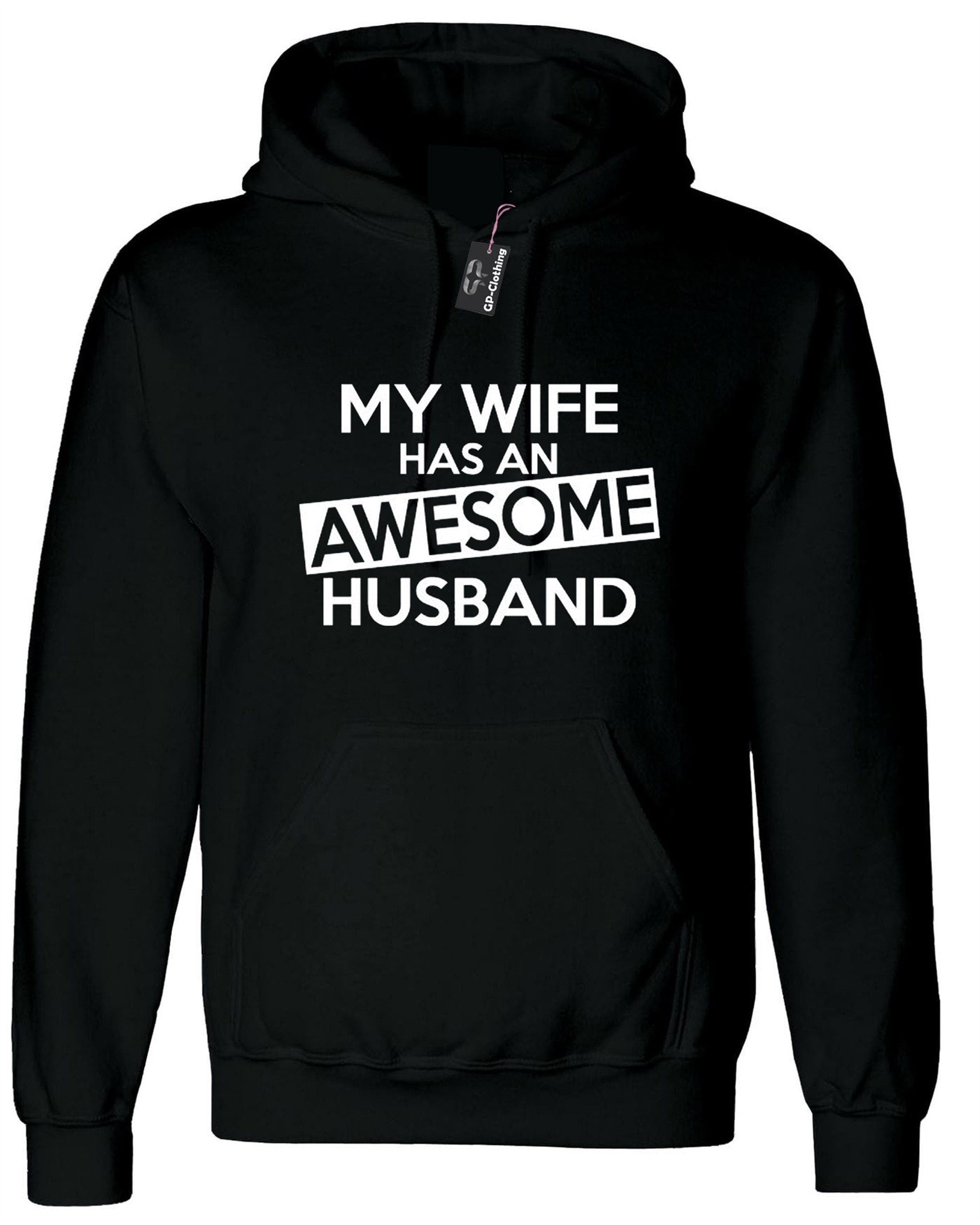 My wife has a awesome husband funny gift for husband wifey wife wedding anniversary gift birthday hoodie hoody hood hooded christmas