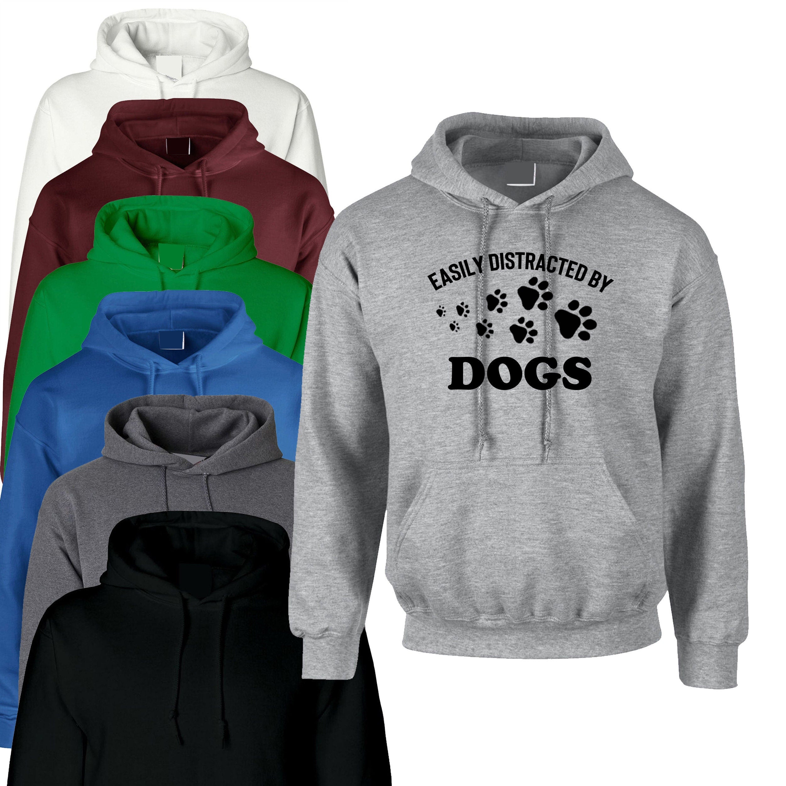 Easily distracted by dogs funny ladies dogs lover hoodie hoody hood hooded gift for ladies unisex top birthday gift dog mom present