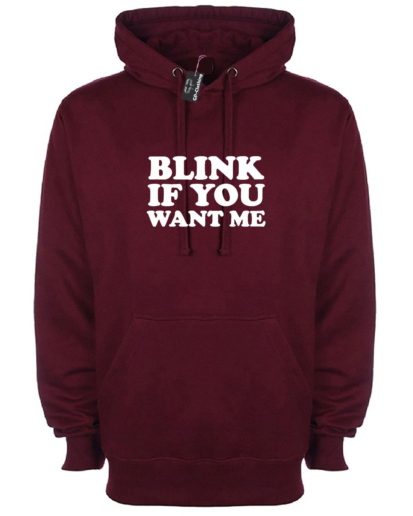 Blink if you want me hoodie hoody hood hooded cheeky novelty lad funny top mens womens ladies unisex valentines gift joke