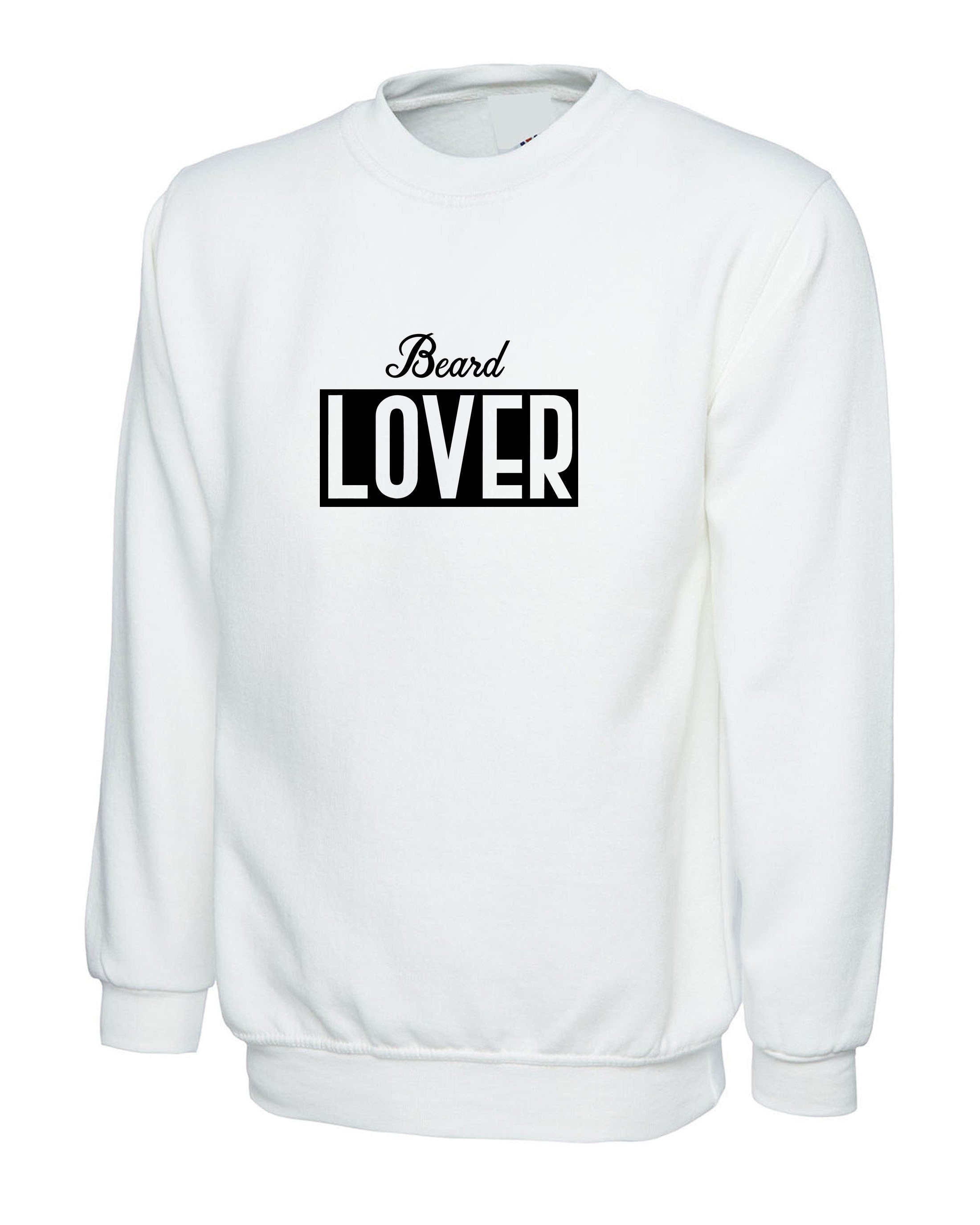 Beard lover sweatshirt jumper sweater shirt gift for mens beard lover birthday present unisex i love beard funny top