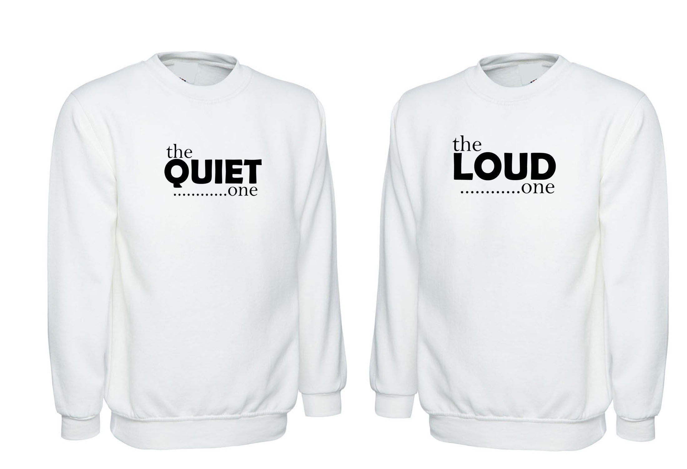 Couple matching shirts for best friends sweatshirt jumper sweater shirt the quiet one the loud one ladies womens bff unisex funny