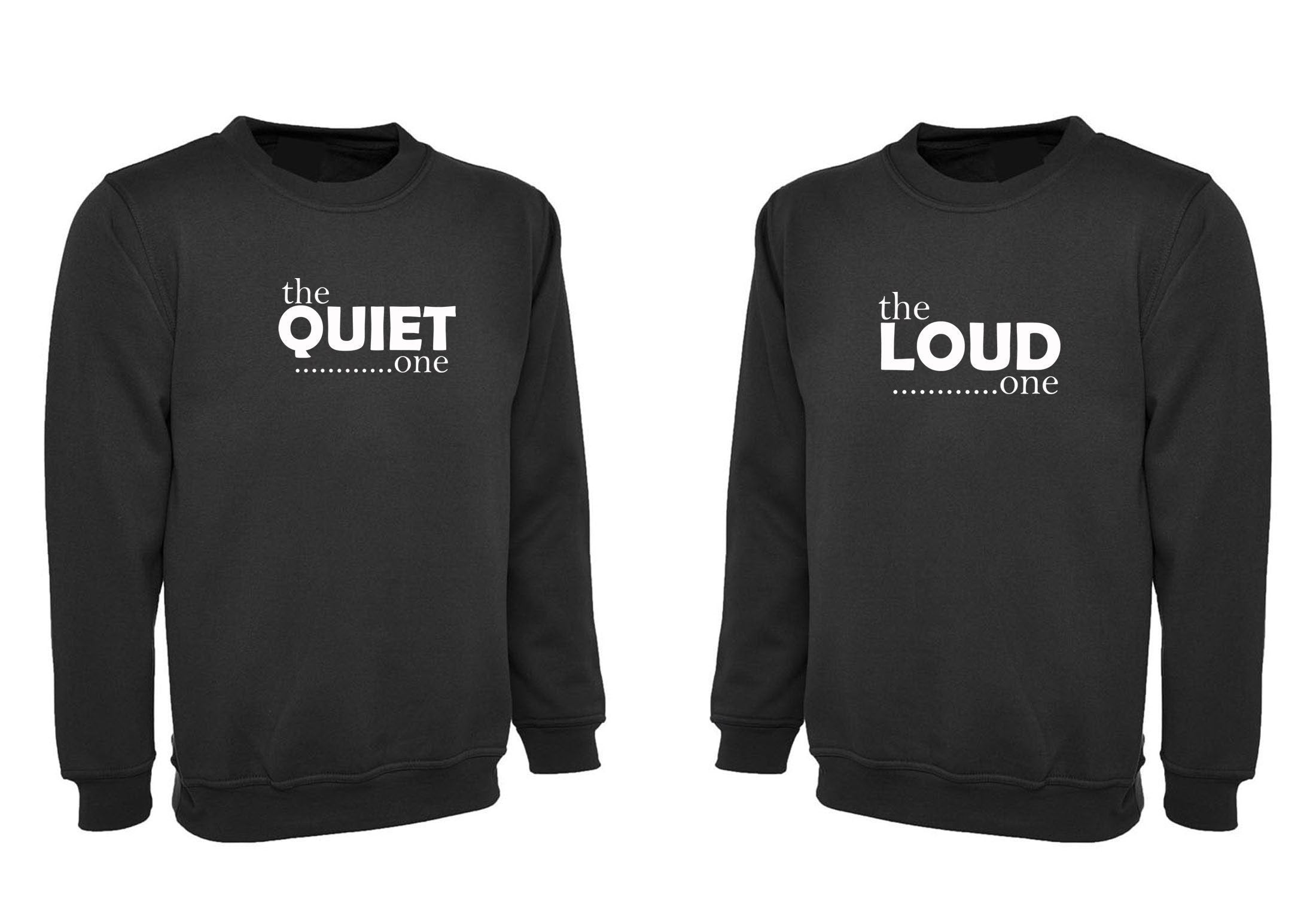 Couple matching shirts for best friends sweatshirt jumper sweater shirt the quiet one the loud one ladies womens bff unisex funny