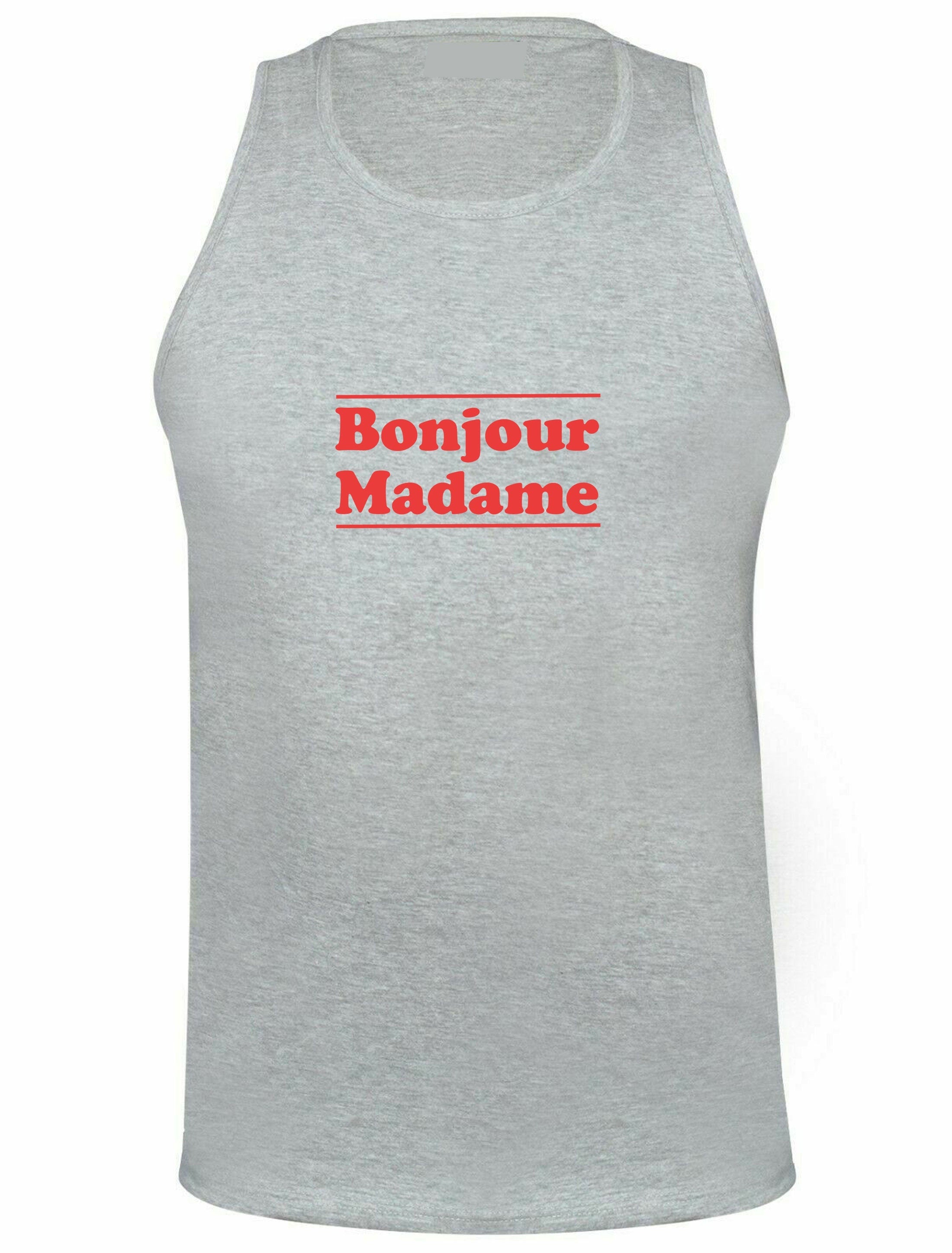 Bonjour madame vest vests gym workout exercise hello madam greetings in french mens unisex womens ladies top funny tour to france gift