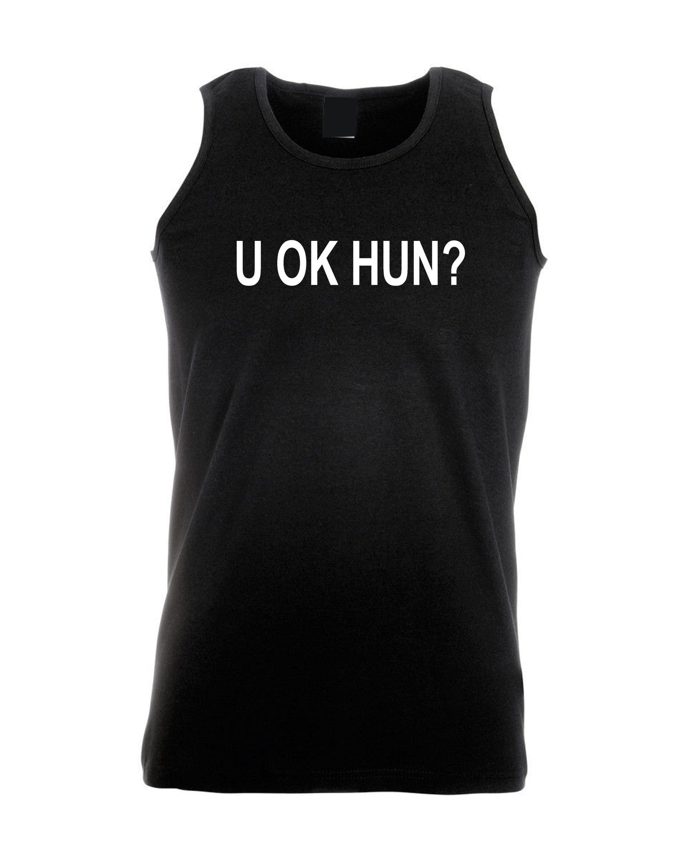 U ok hun, funny vest vest vets gym workout exercise unisex mens ladies gift for womens ladies valentines joke sarcastic rude present xmas