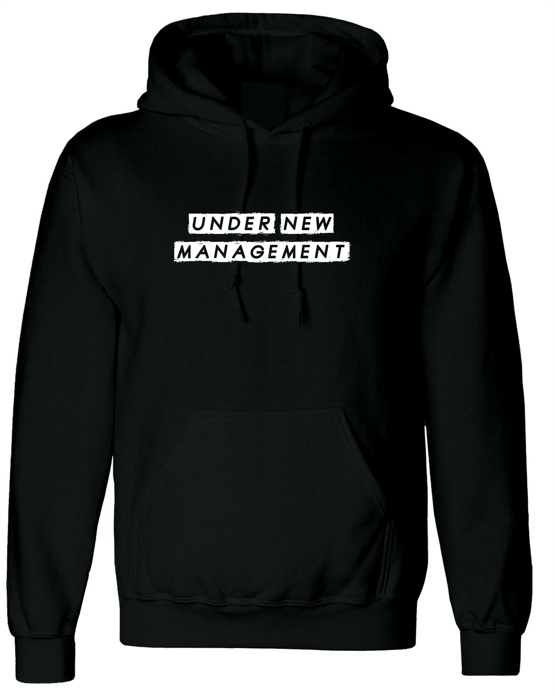 Under new management funny hoodie hoody hood hooded gift for newly married mens humor joker engaged anniversary gift