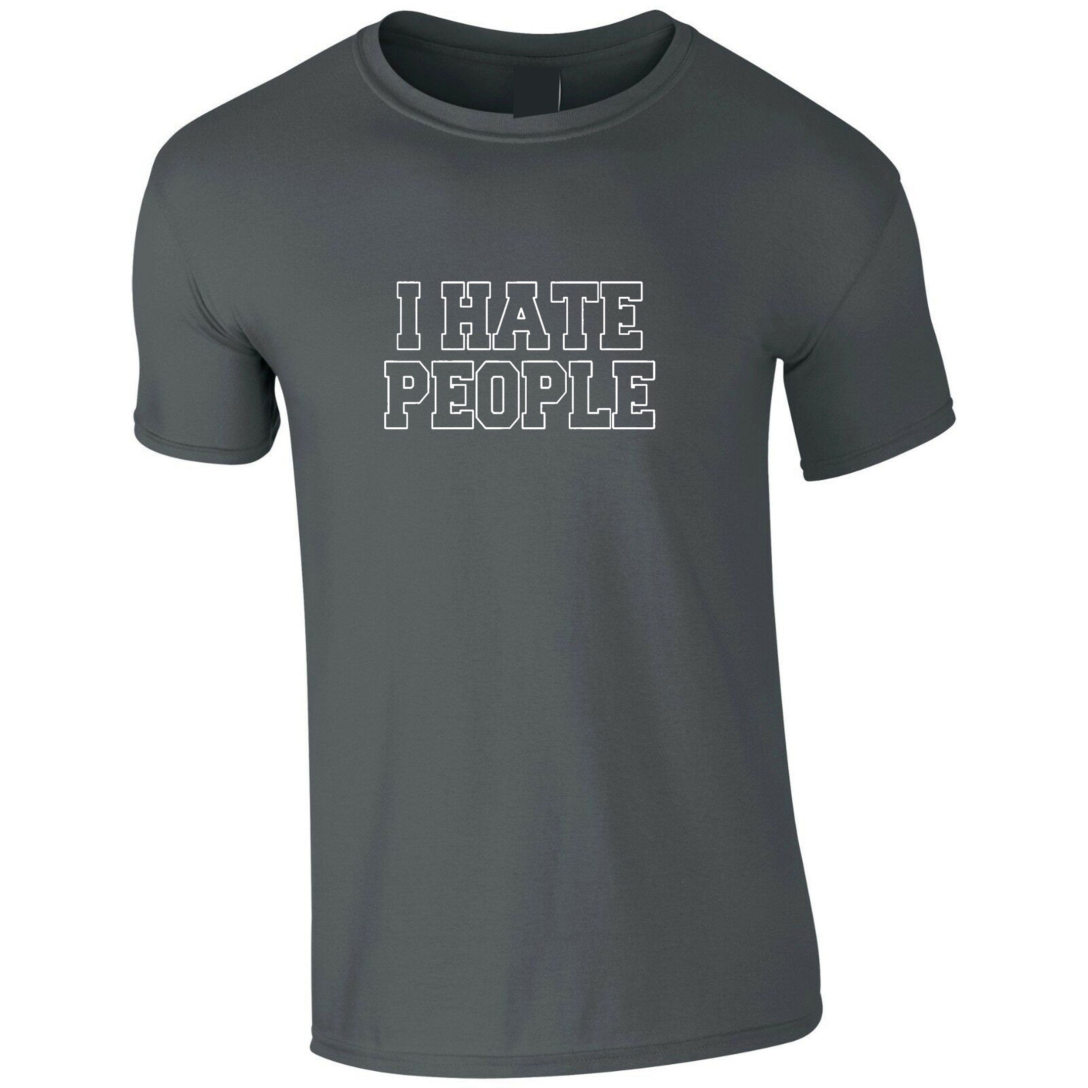 I hate people tshirts t-shirt t shirt tee shirt joke womens ladies xmas valentines funny anti people anti social top unisex rude