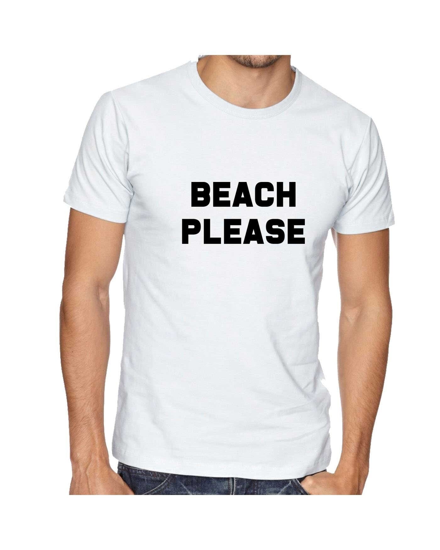 Beach please t shirt tshirt t-shirt tee shirt funny holiday summer tan festival parody tumblr indie top bit*ch please beach lover