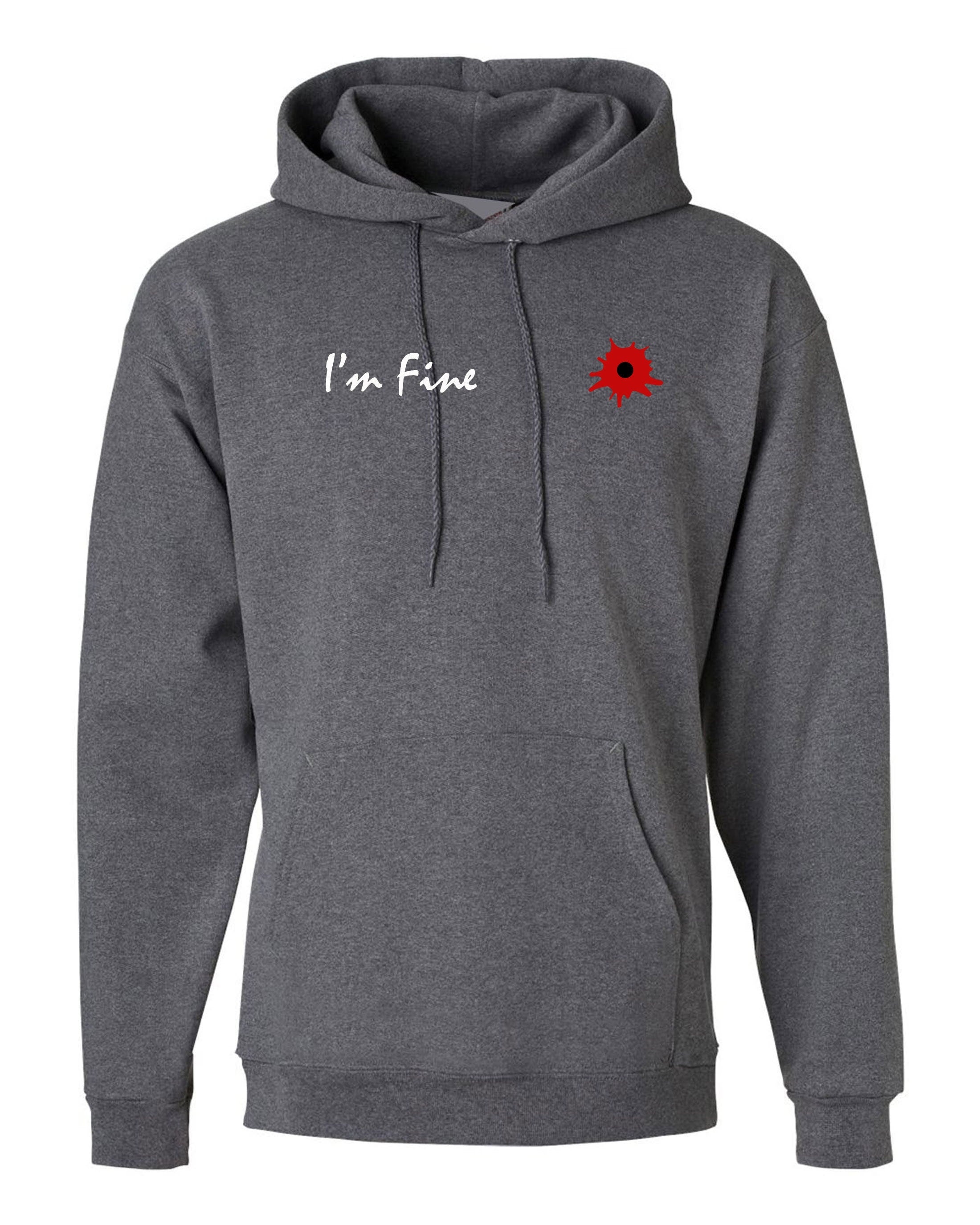 I'm fine i am fine broken inside funny hoodie hoody hood hooded prank wounded womens ladies mens xmas bullet valentines gift