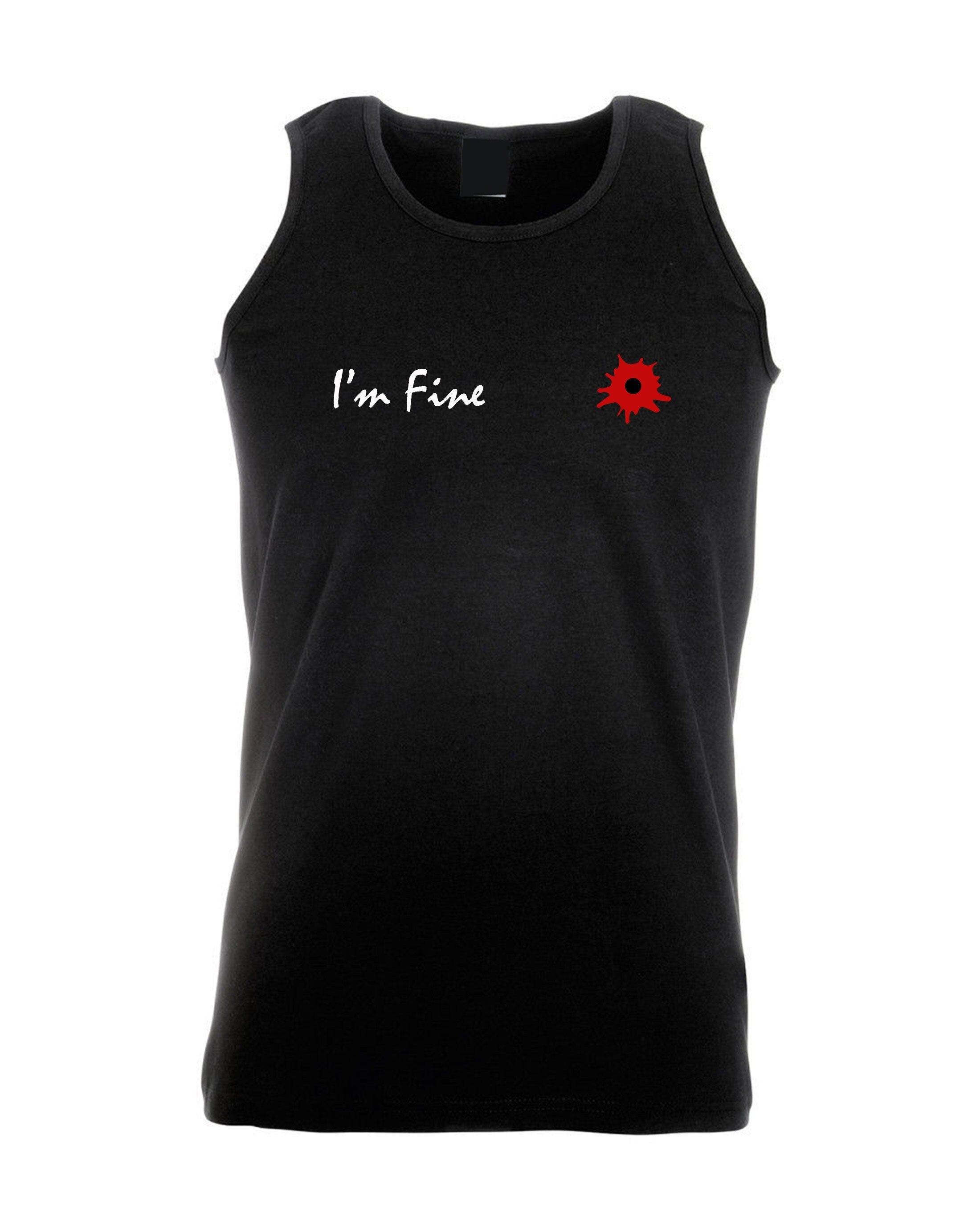 I'm fine i am fine broken inside funny mens vest vests top tank gym workout exercise prank wounded womens ladies xmas bullet valentines gift