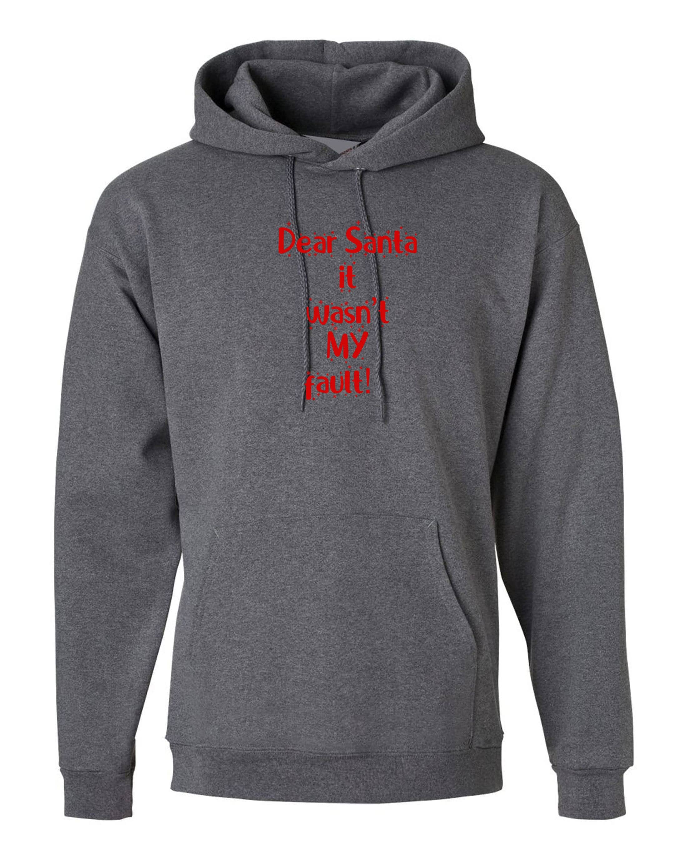 Dear santa it wan't my fault funny christmas hoodie hoody hood hooded xmas gift unisex santa claus naughty joke ladies mens