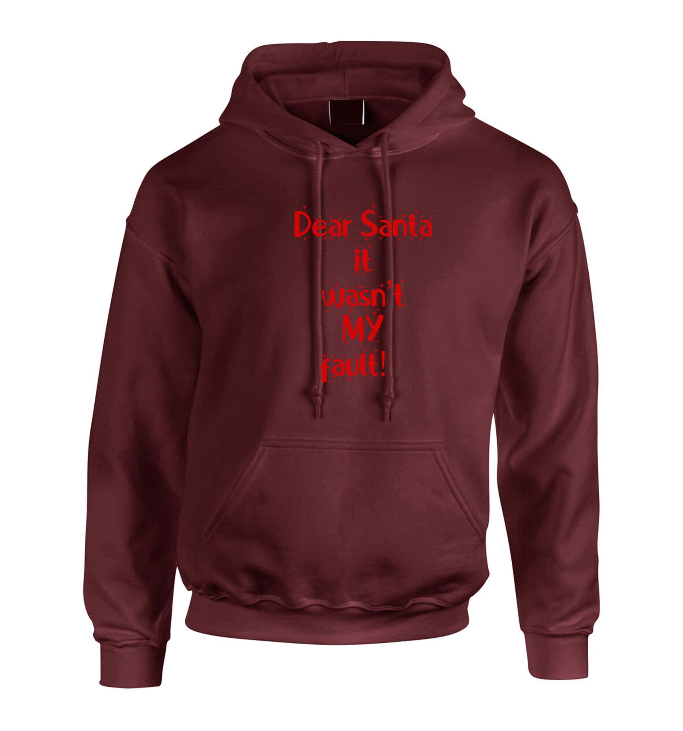 Dear santa it wan't my fault funny christmas hoodie hoody hood hooded xmas gift unisex santa claus naughty joke ladies mens