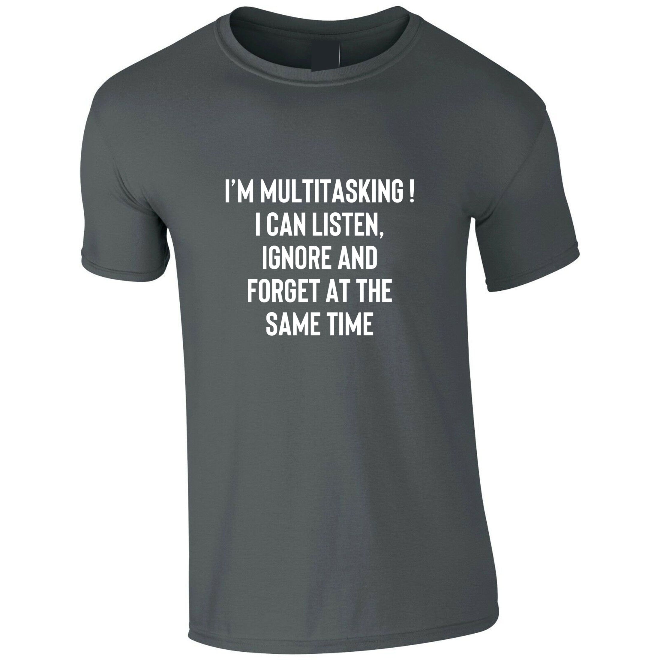 I'm multitasking funny joke lazy rude sarcastic humorous t shirt tshirt t-shirt tee shirt unisex gift birthday