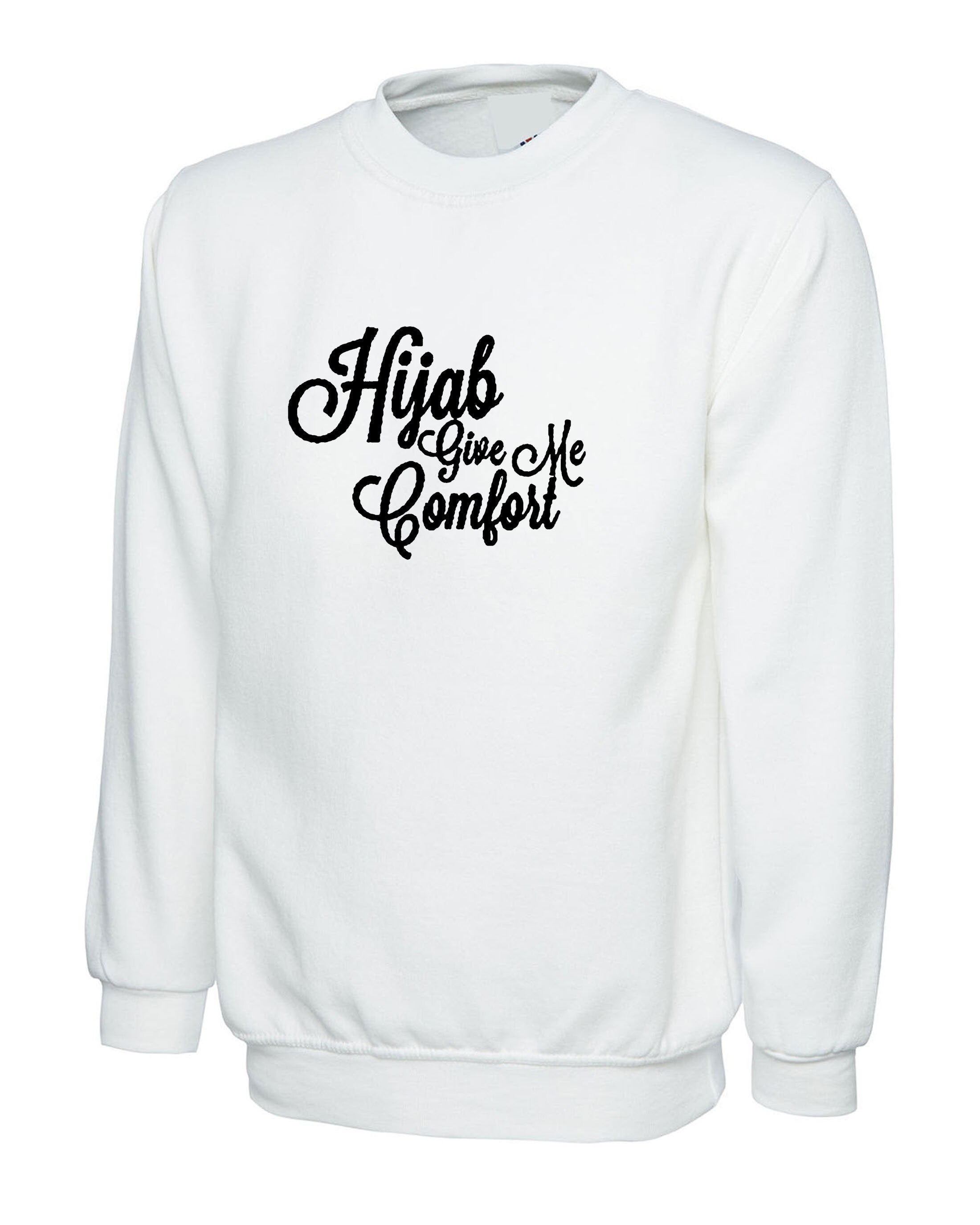 Hijab give me comfort mulsims jumper womens hijabi ladies gift for desi muslims sweater top