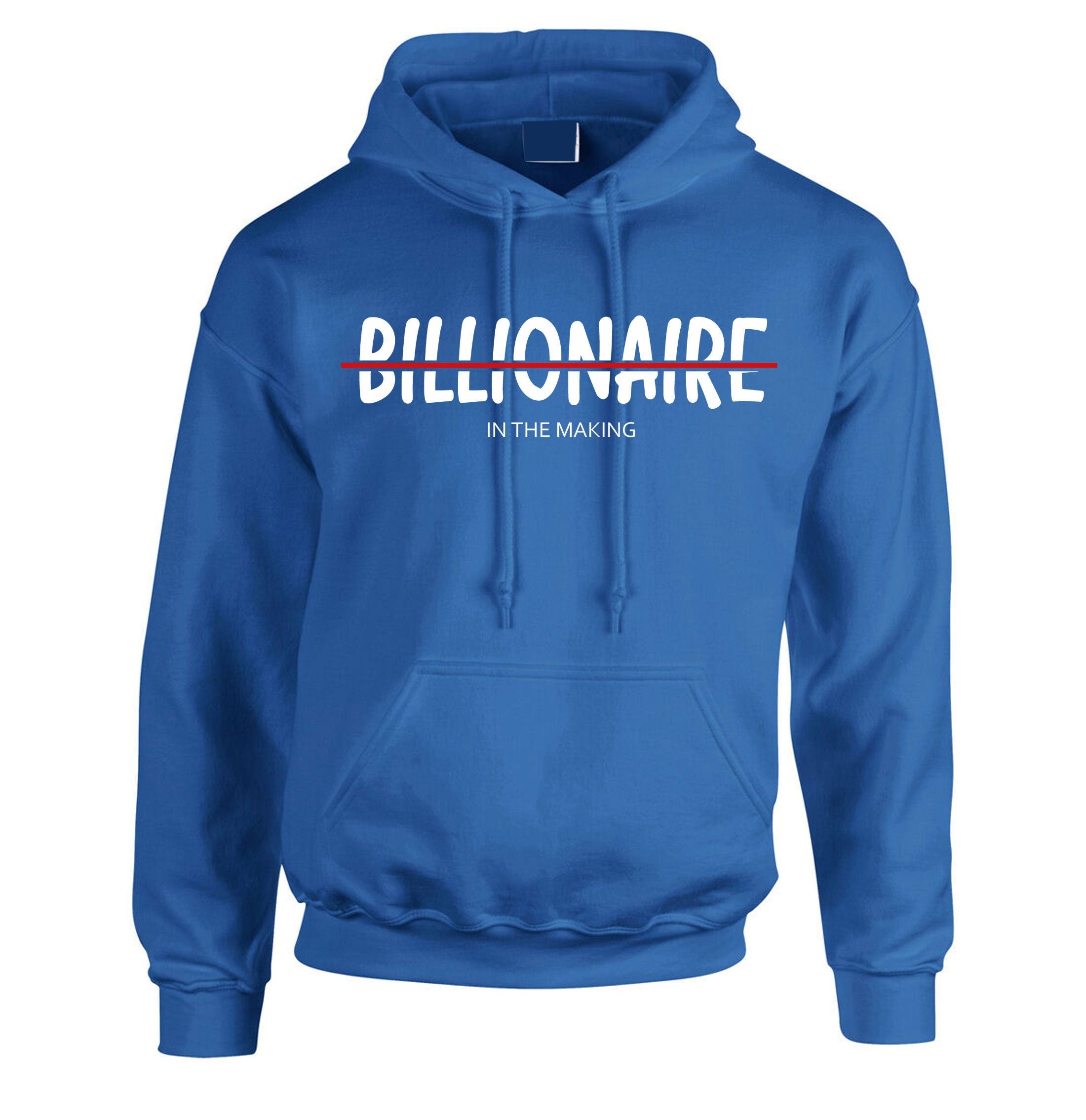 Billionaire in the making mens funny motivational motivated hoodie hoody hood hooded birthday gift xmas christmas present