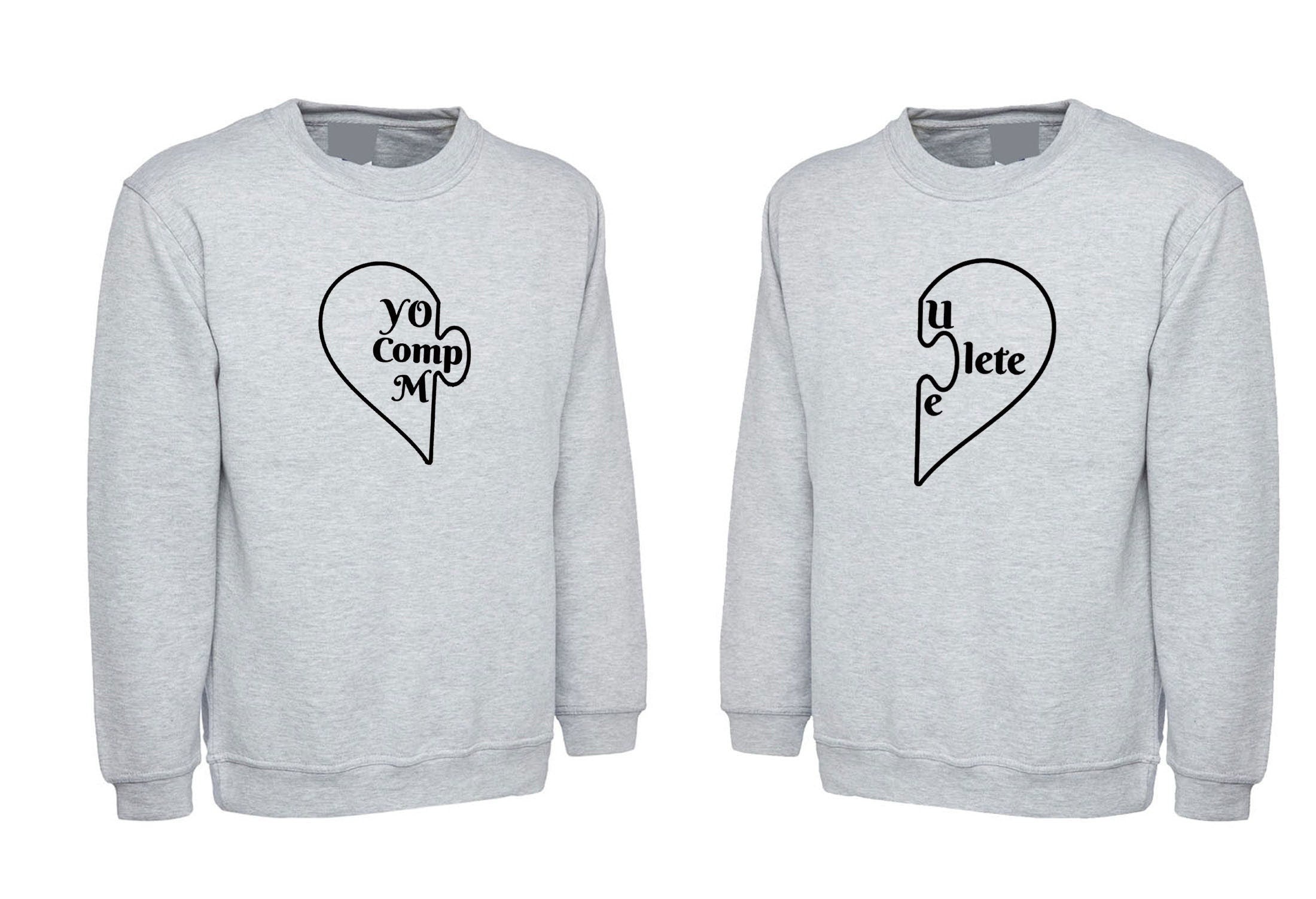 Couple matching shirts you comlpete me cute heart gf bf valentine's gift outfit sweatshirt jumper sweater shirt funny gift engagement