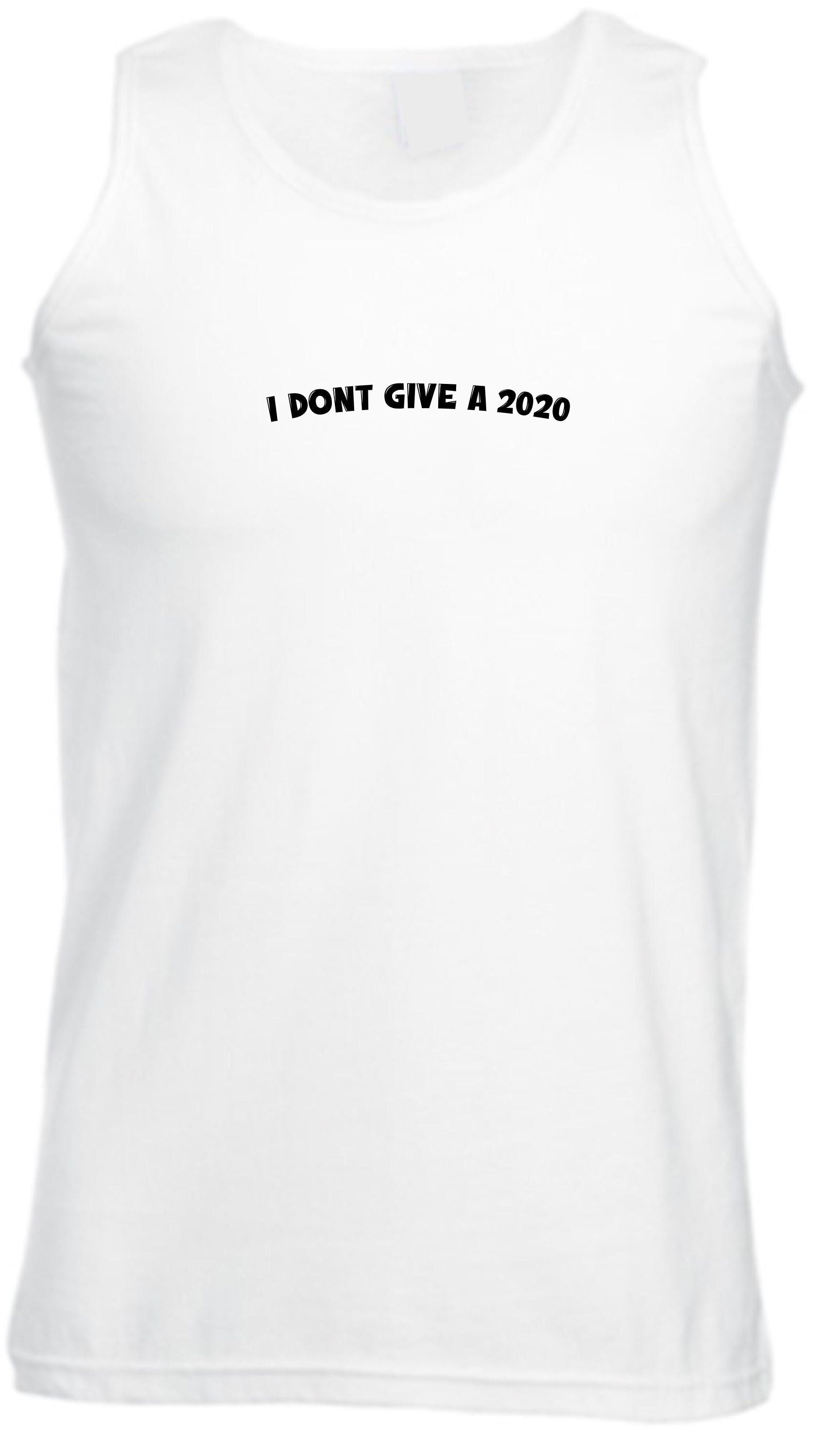 Funny rude sarcastic i don't give a 2020 vest vests top tank gym workout exercise f**k joke mens ladies unisex gift present slogan naughty