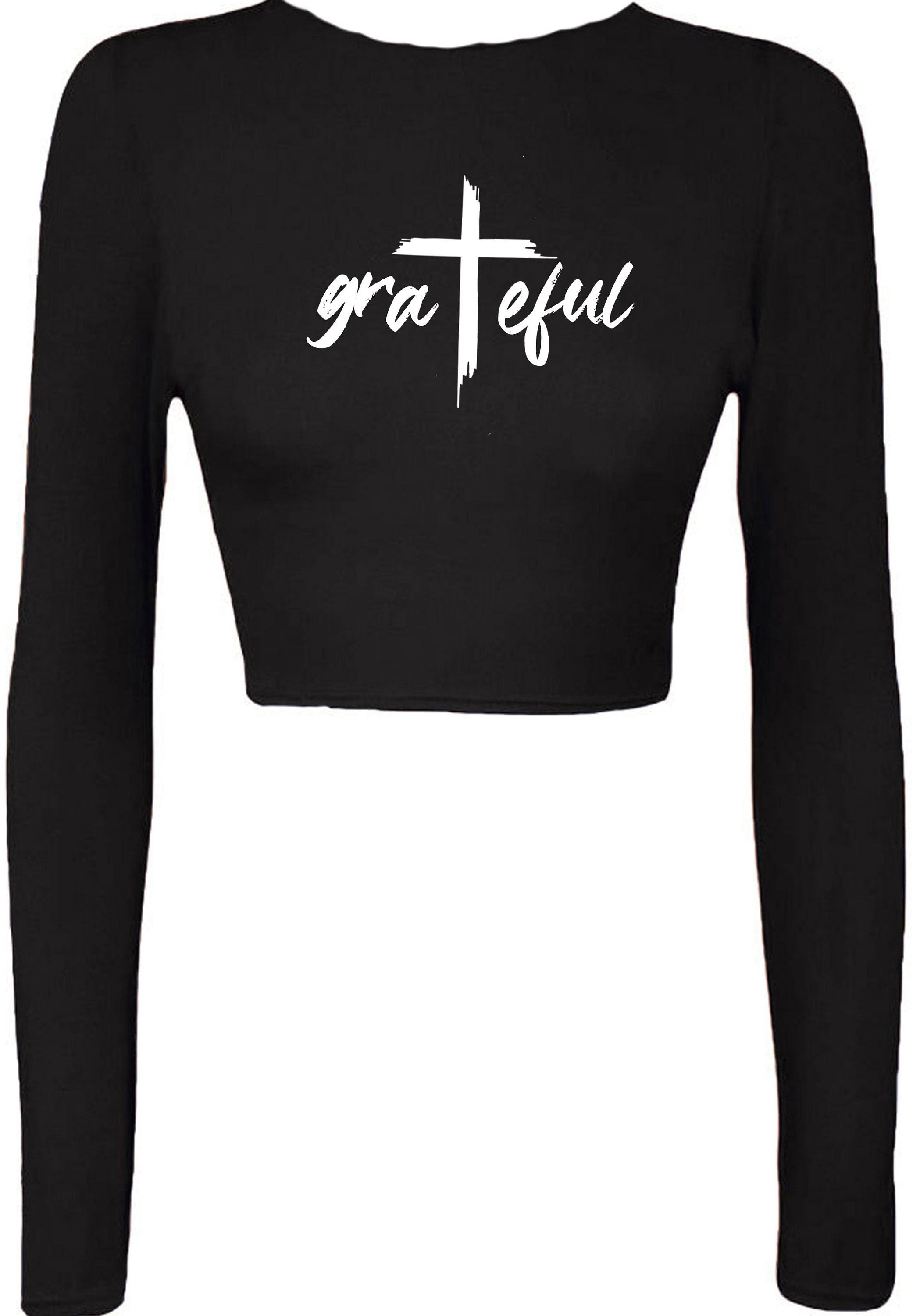 Grateful funny crop tops croptop crop-top christians christmas xmas gift ladies mens thanking top womens xmas