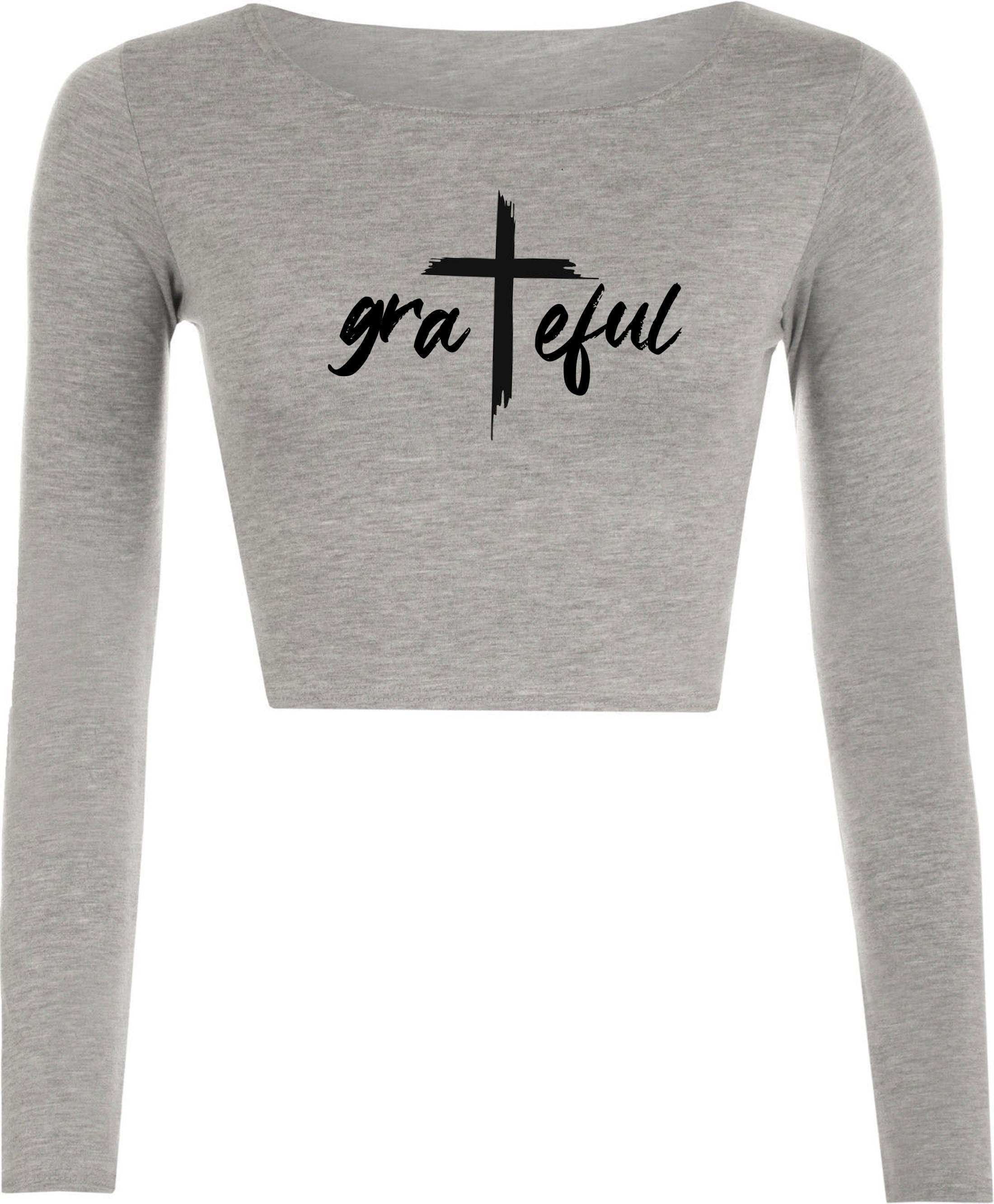 Grateful funny crop tops croptop crop-top christians christmas xmas gift ladies mens thanking top womens xmas