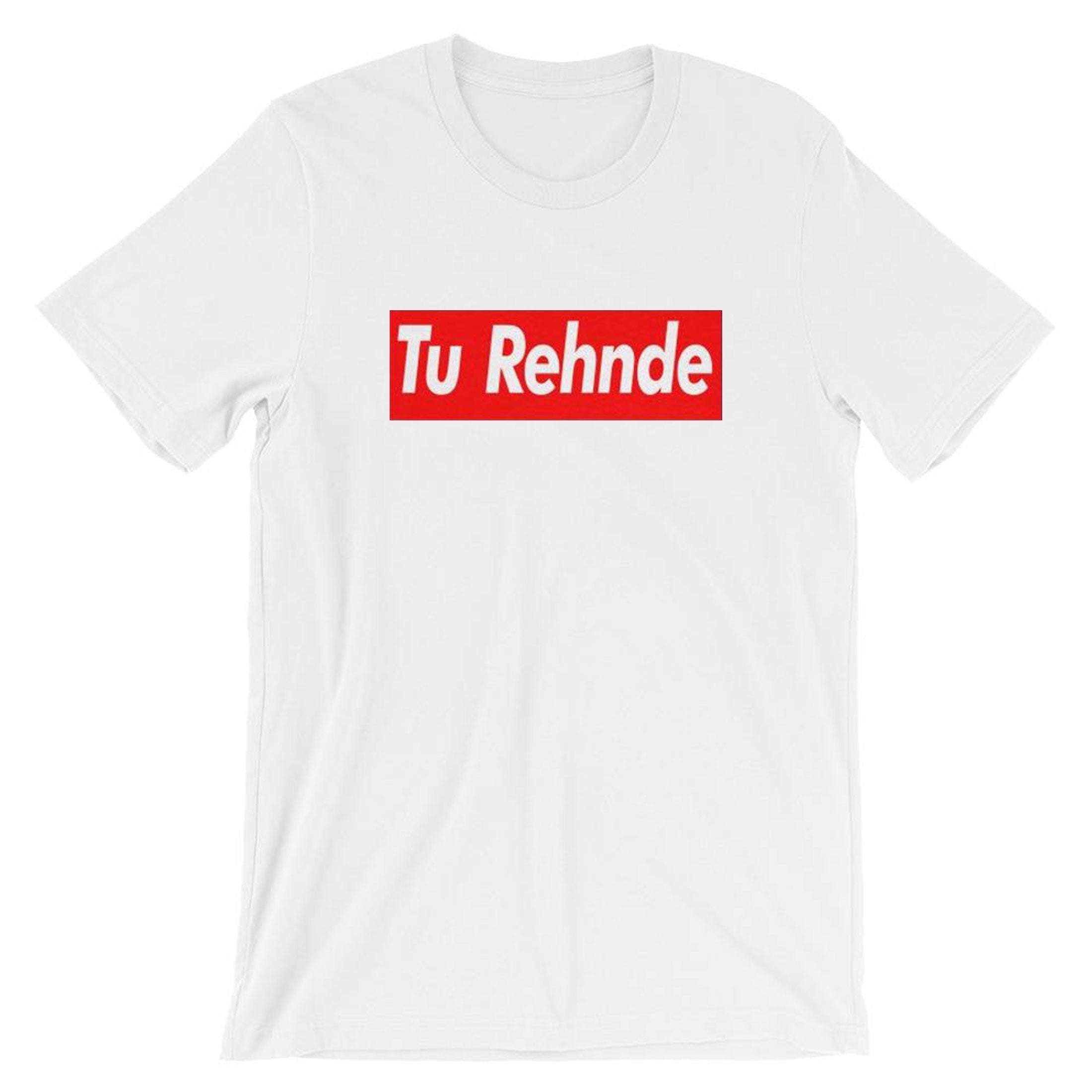 Tu rehnde funny indian pakistani desi urdu gujarati t shirt t-shirt tshirt tee shirt hindi gift for gujarati friend birthday